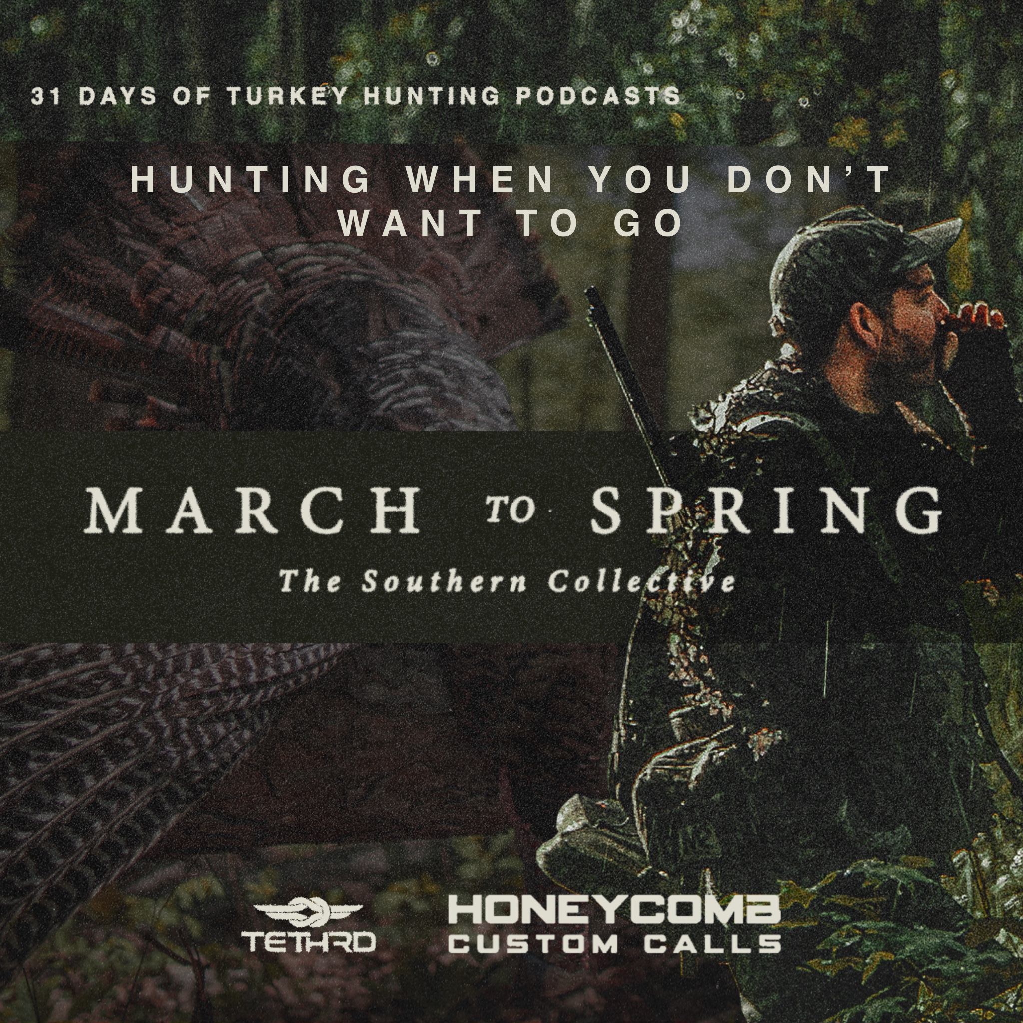 March to Spring: Ep. 17 Hunting When You Don't Want To episode artwork