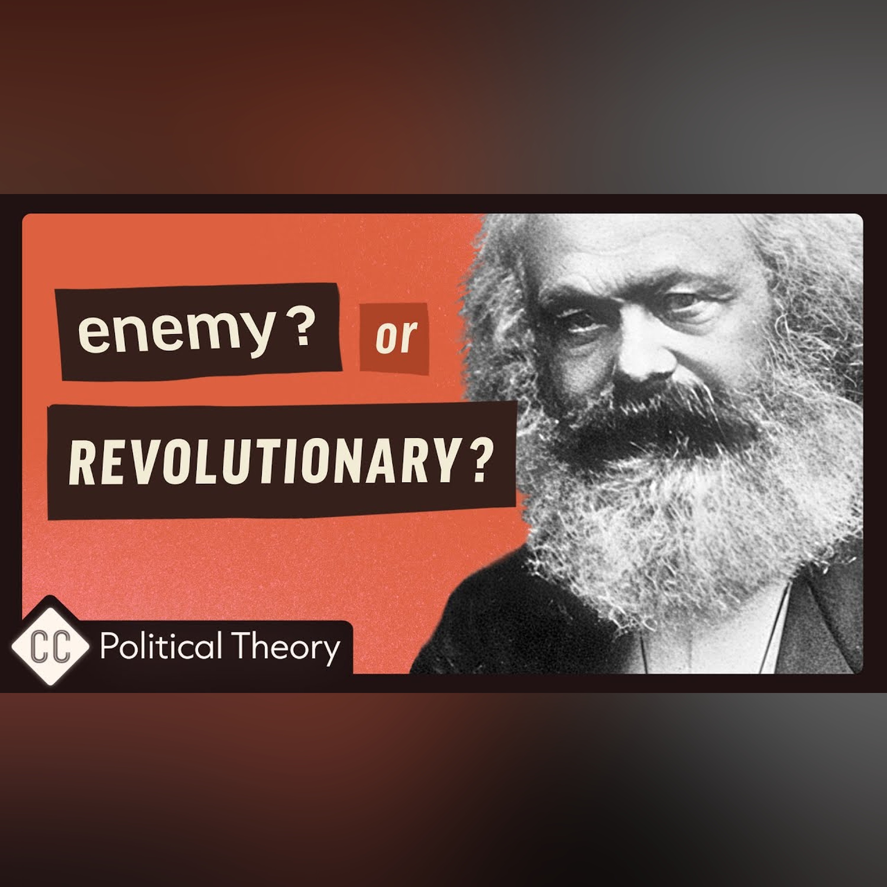 Who Was Karl Marx? And Why Is Everyone Still Talking About Him?