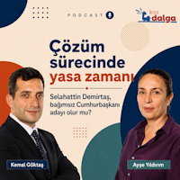 Ayşe Yıldırım’dan çözüm süreci kulisi: Çerçeve yasa Temmuz’da, Demirtaş için ‘kontrol edemeyiz’ kaygısı