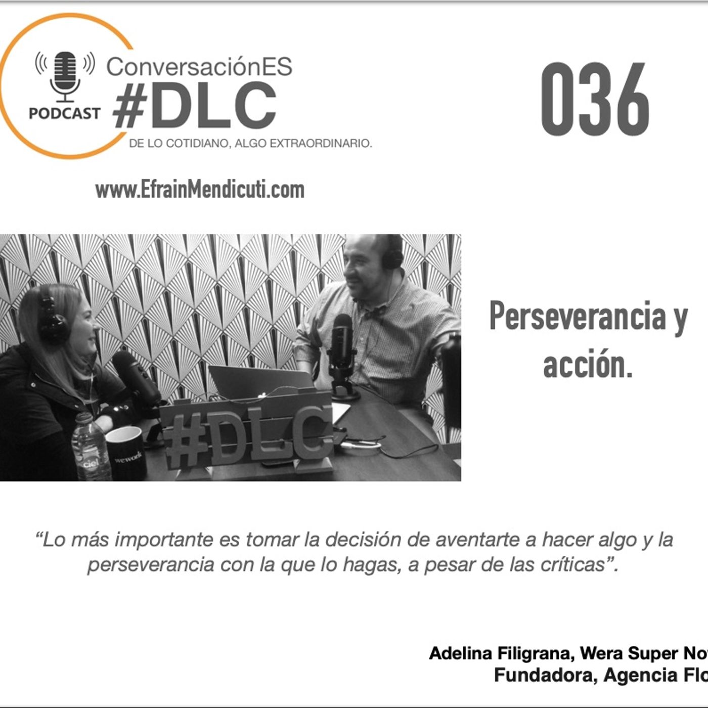 EntreMentorES #DLC 036 con Adelina Filigrana "Wera SuperNova" episode artwork