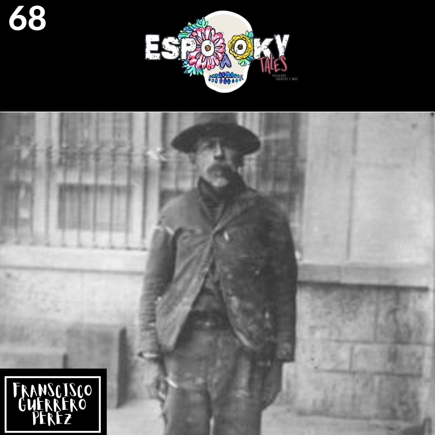 Espooky Tales Presents: Francisco Guerrero Perez episode artwork