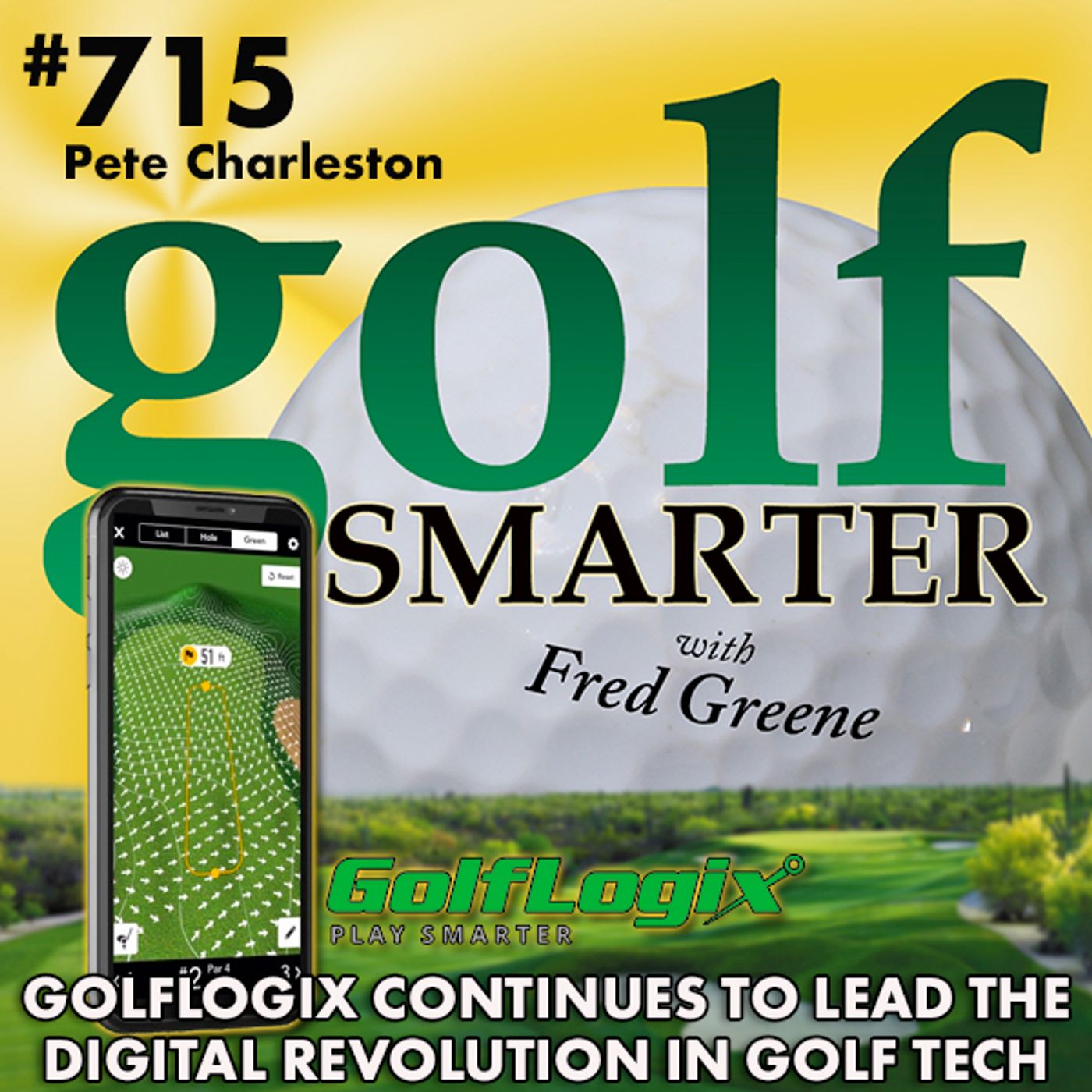 GolfLogix Continues to Lead the Digital Revolution in Golf Technology featuring President Pete Charleston episode artwork