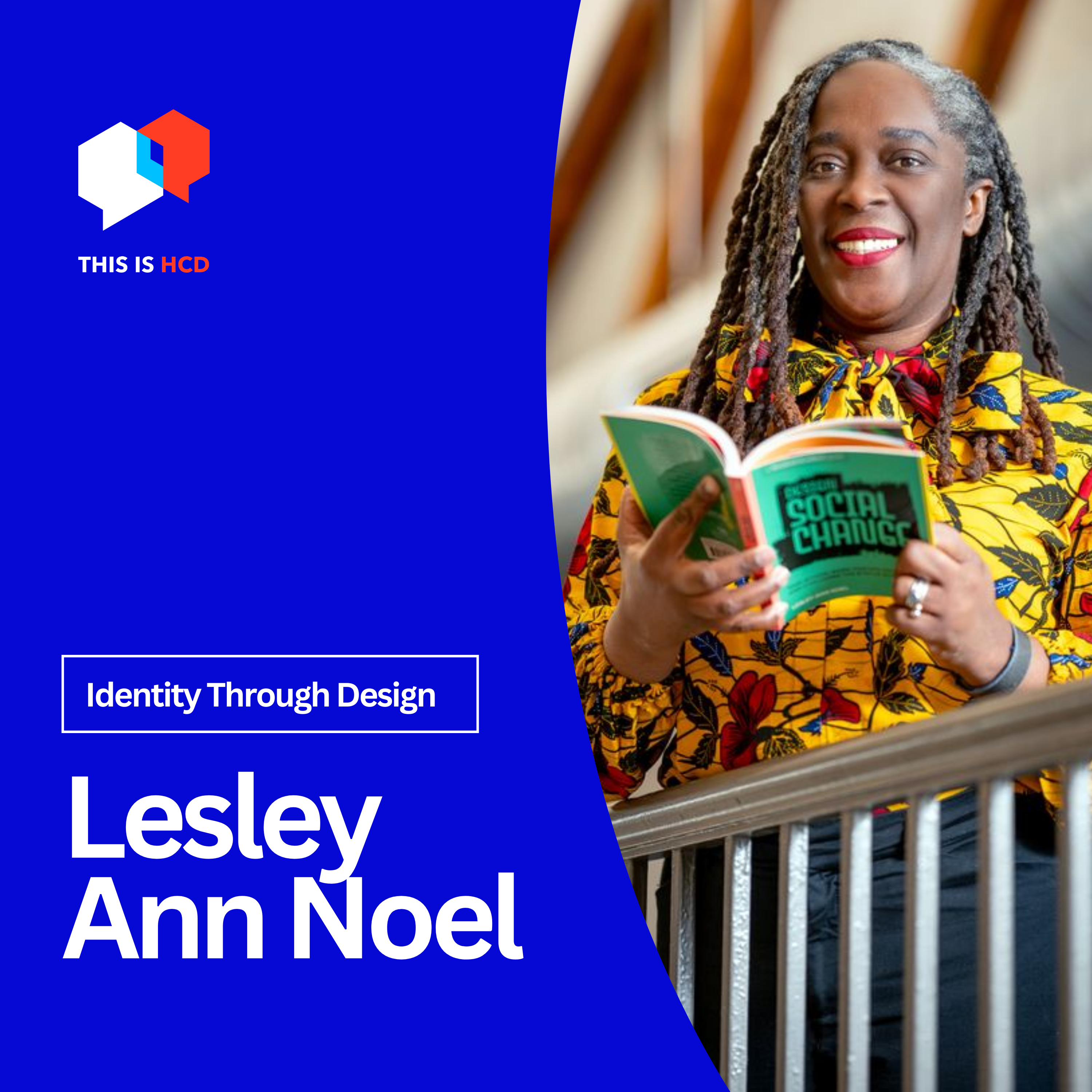 Exploring Identity Through Design with Lesley-Ann Noel