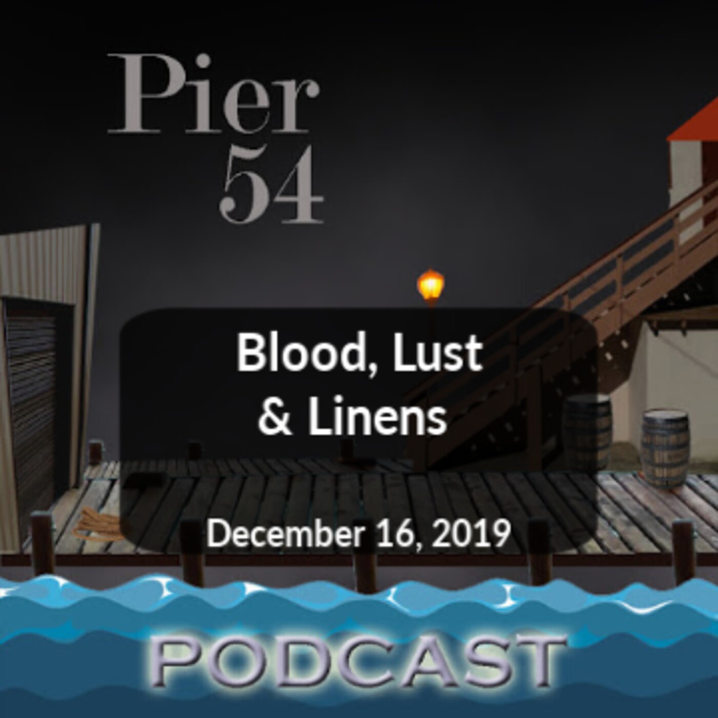 Blood, Lust & Linens 12/16/19 episode artwork
