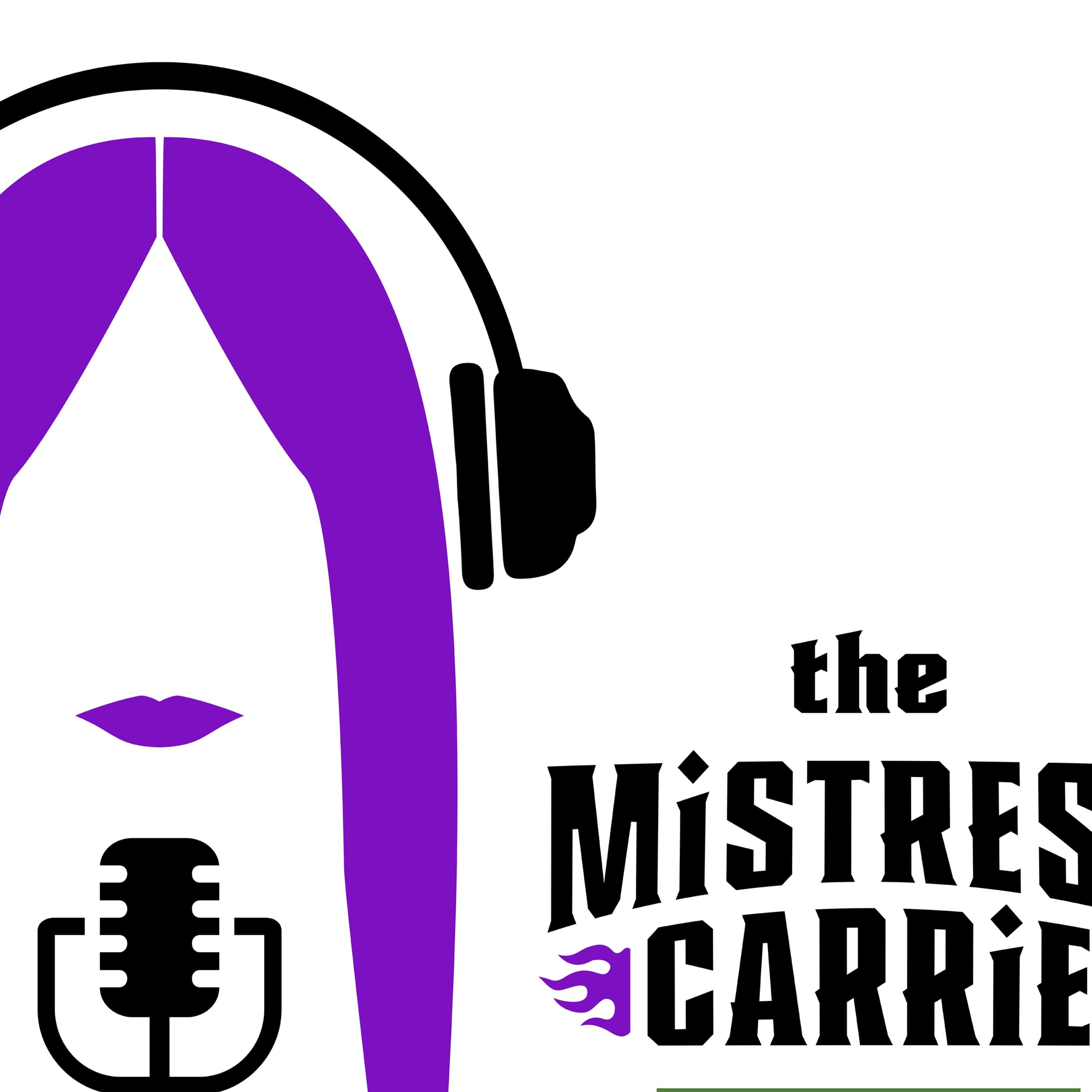 The Mistress Carrie 'Sit Rep' 12-02-2022