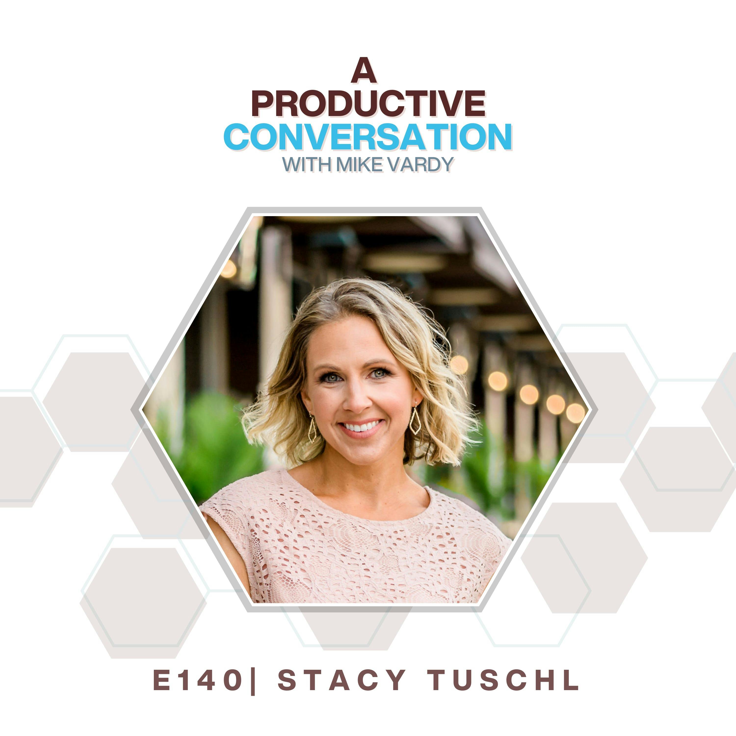 Building an Empire with Stacy Tuschl