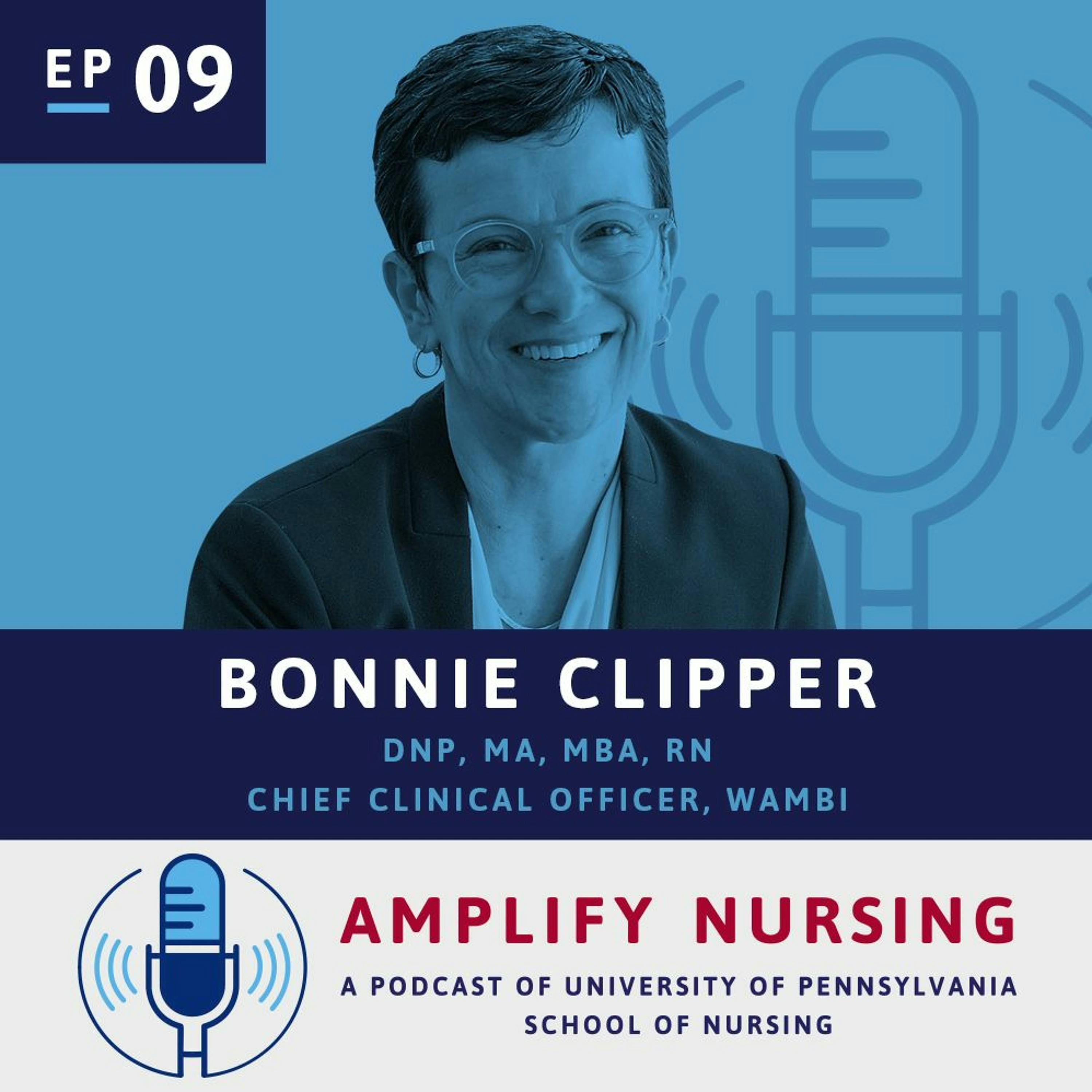 Amplify Nursing: Season 1 Episode 09: Bonnie Clipper