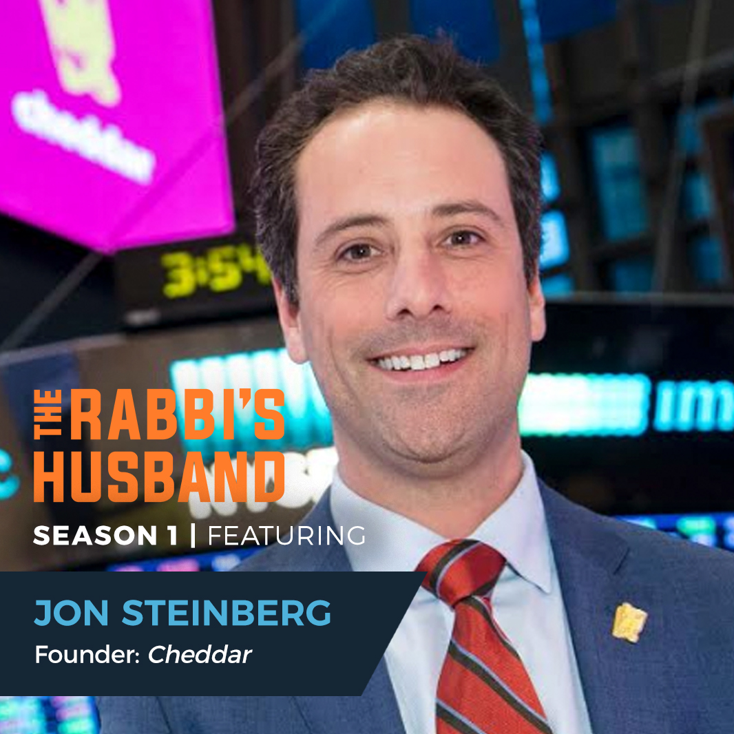 Jon Steinberg on L’chatchila Ariber – “Taking a Creative and Bold Approach”