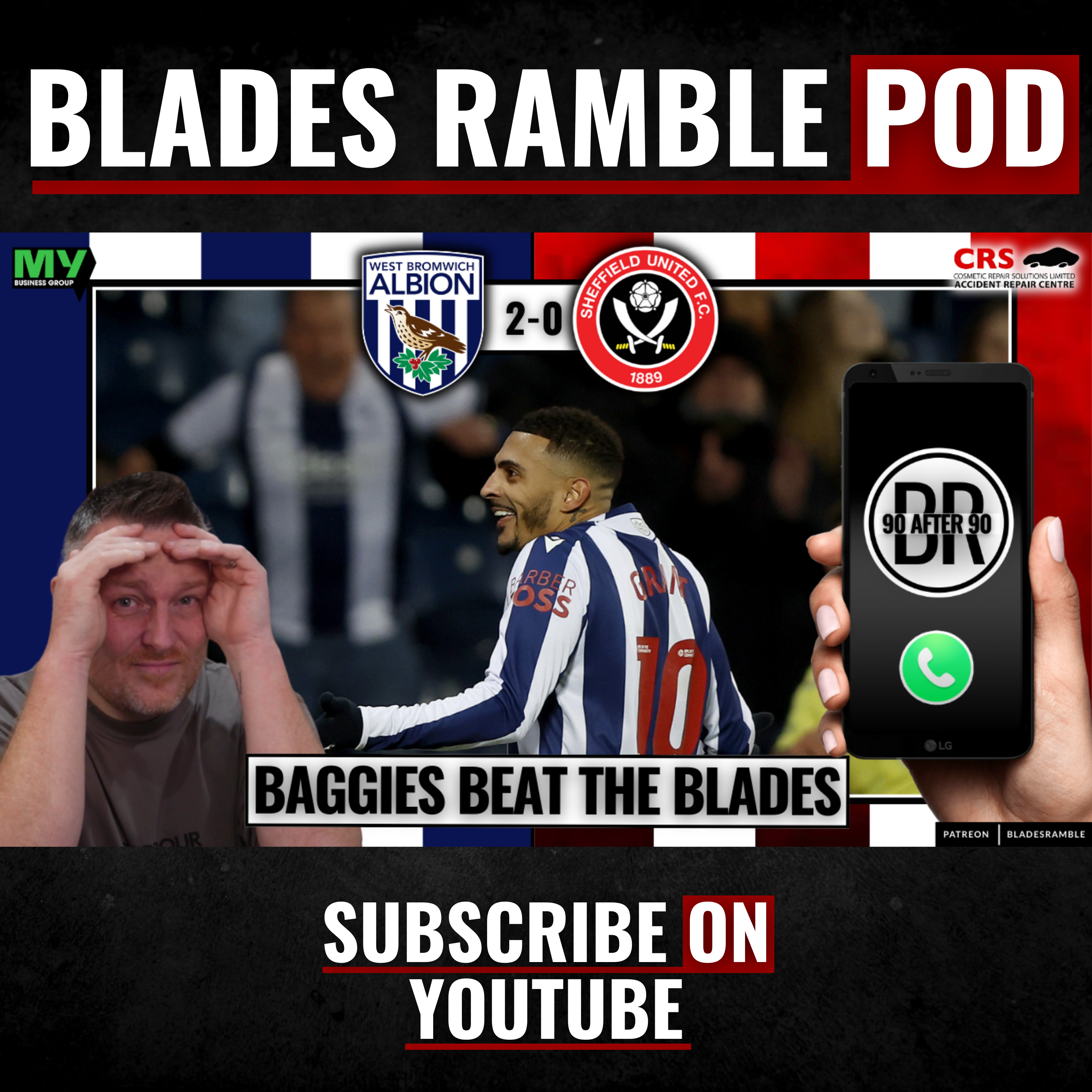 📱⚔️90 AFTER 90 – WEST BROM BEAT THE BLADES⚔️📱