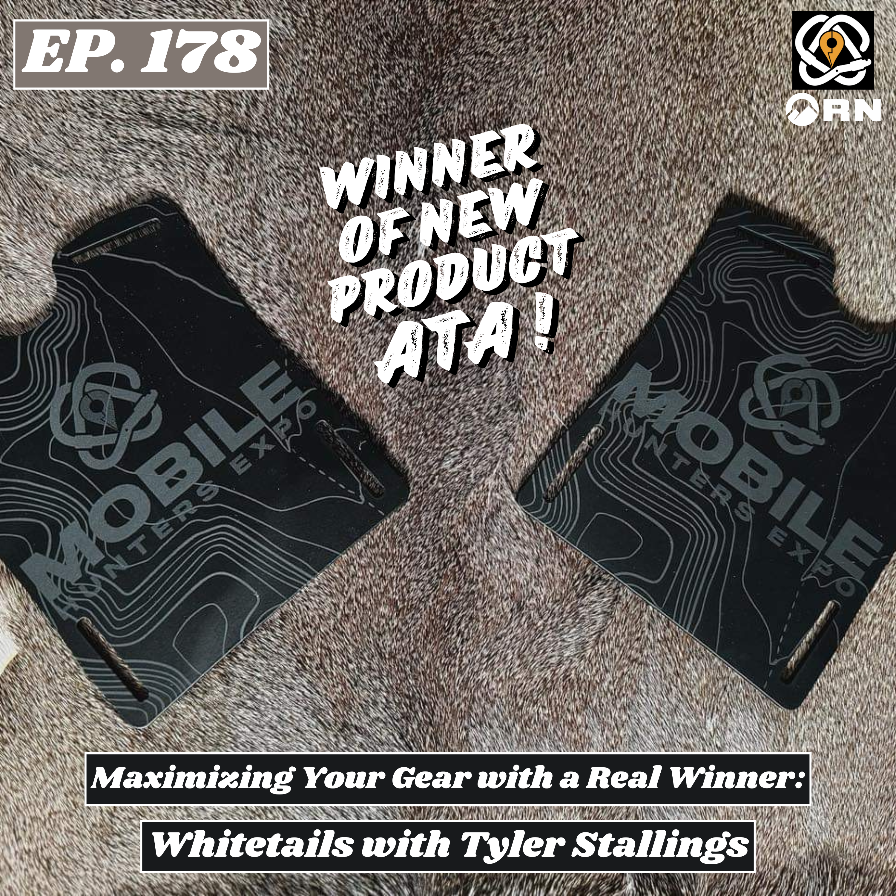 Maximizing Your Gear With A Real Winner: Whitetails with Tyler Stallings episode artwork
