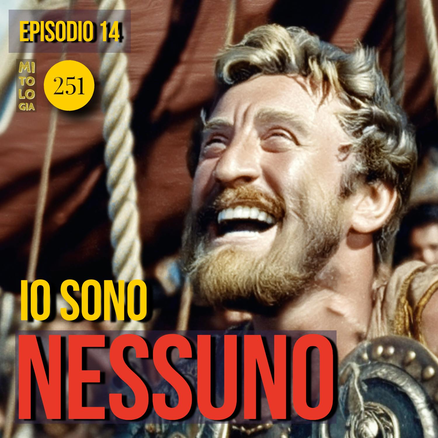 251 - Io sono Nessuno - La Vita di Odisseo Ep. 14 251 - Io sono Nessuno - La Vita di Odisseo Ep. 14