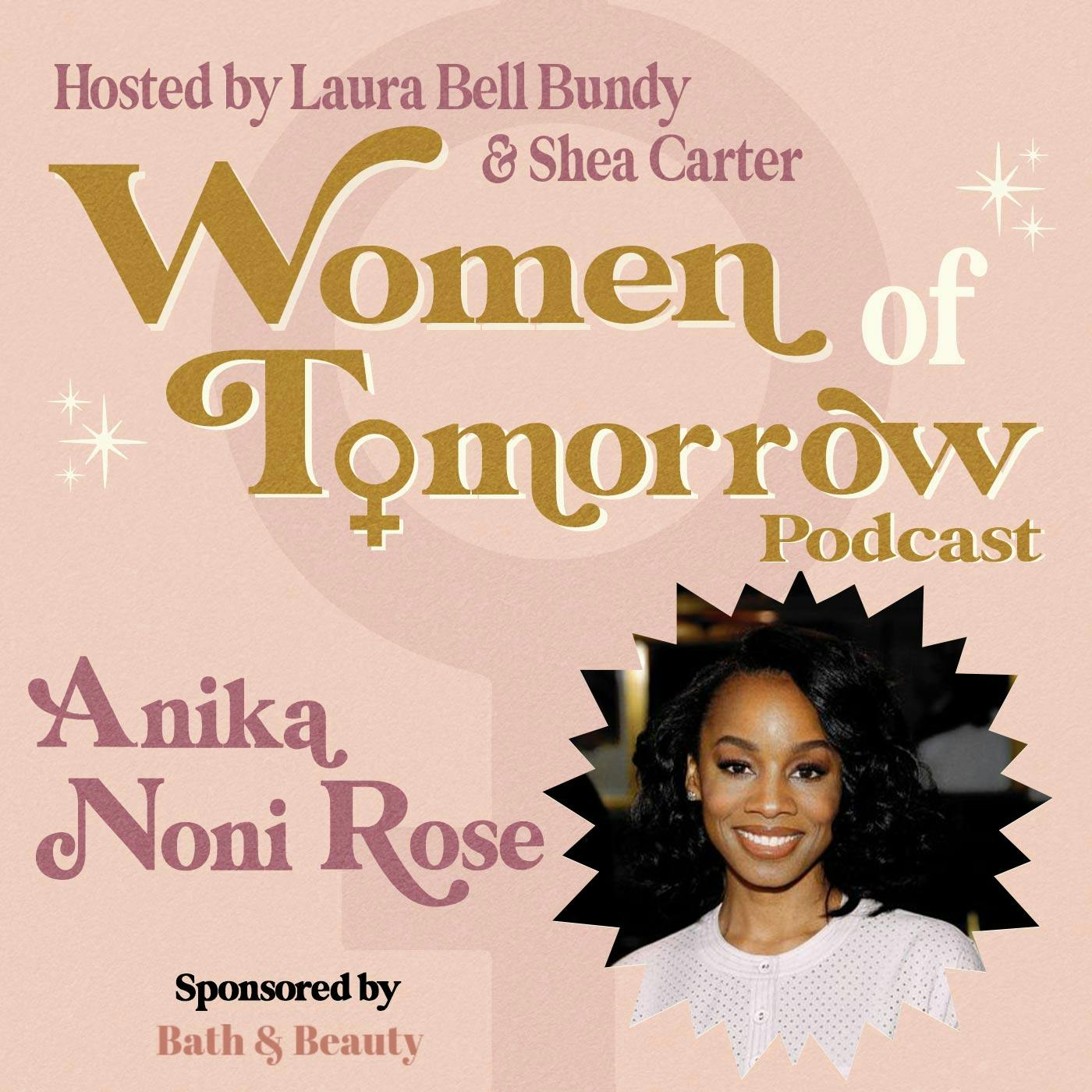 #3 - Activism Through Music and Poetry with Anika Noni Rose (Part 1)