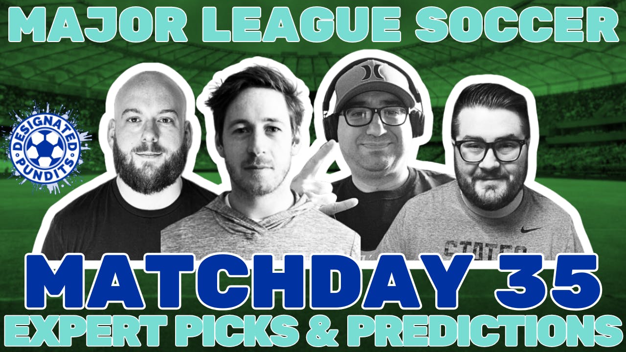 MLS Week 35 Expert Picks and Predictions MLS Week 35 Expert Picks and Predictions