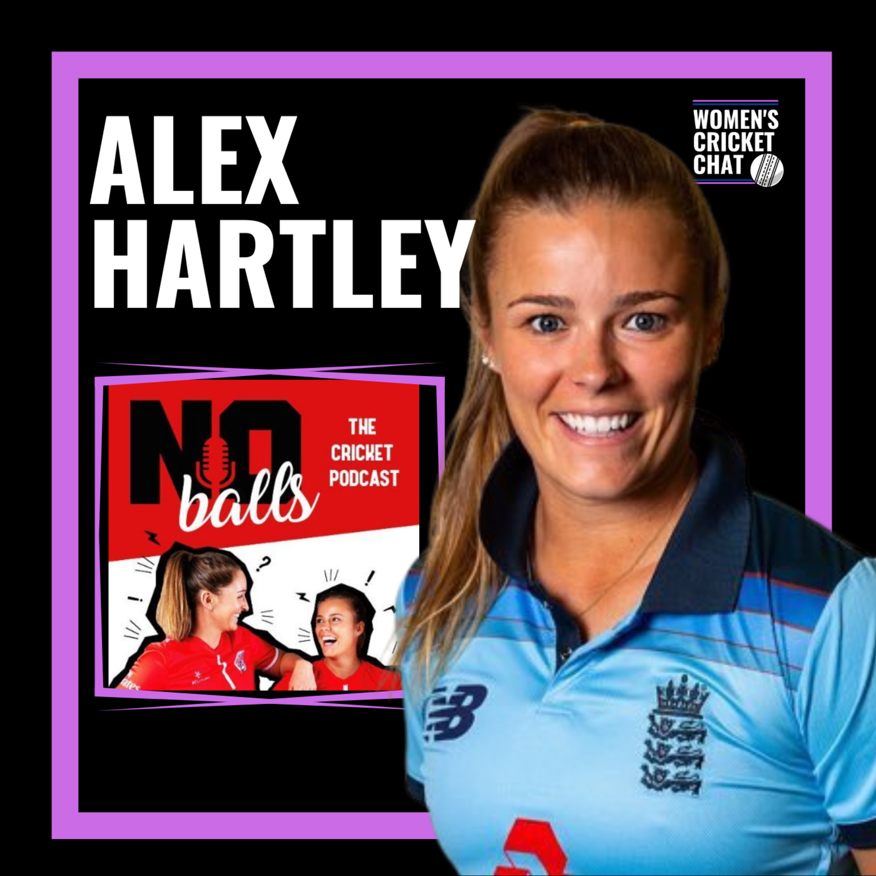 Women's Cricket Chat: Alex Hartley episode artwork