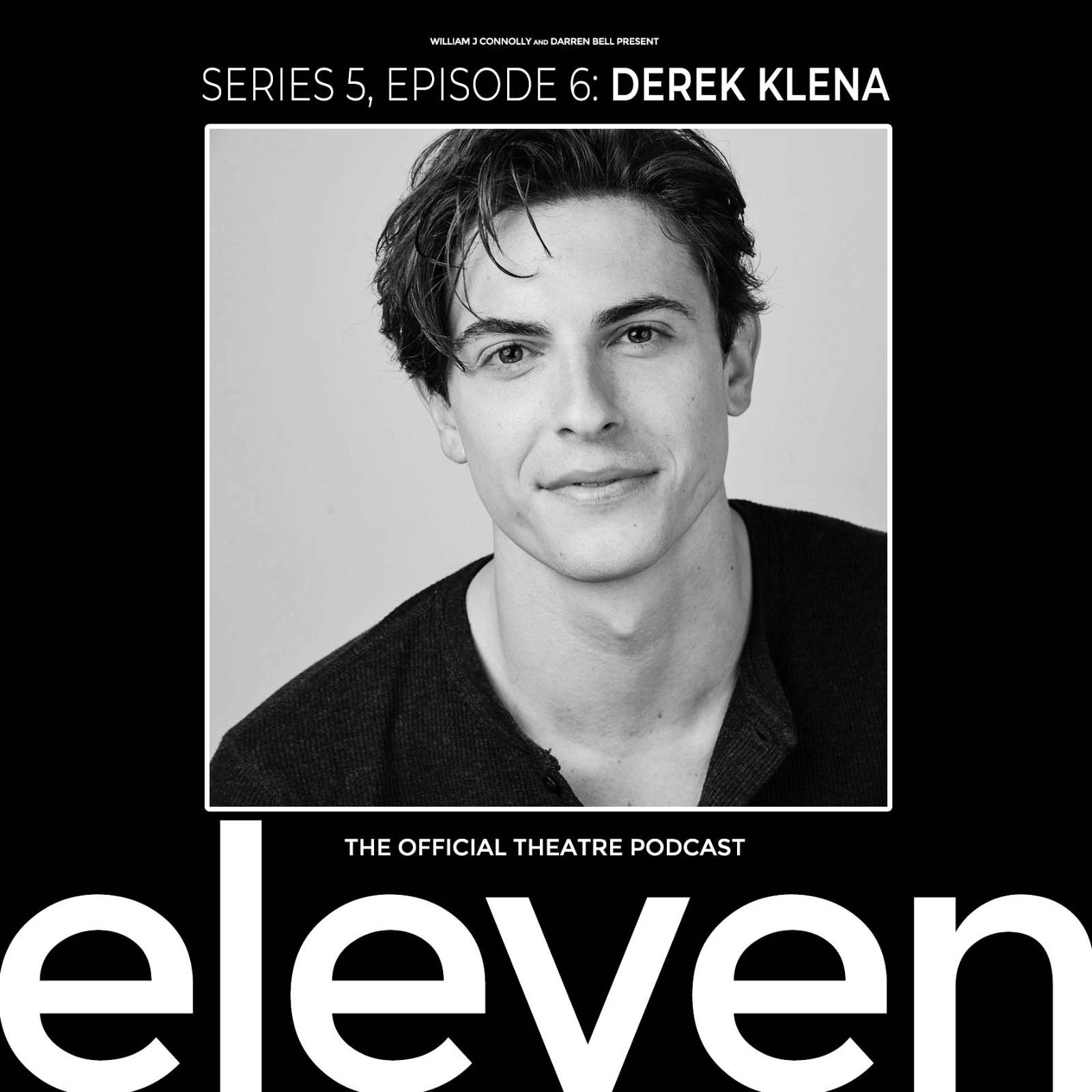 S5 Ep6: Derek Klena