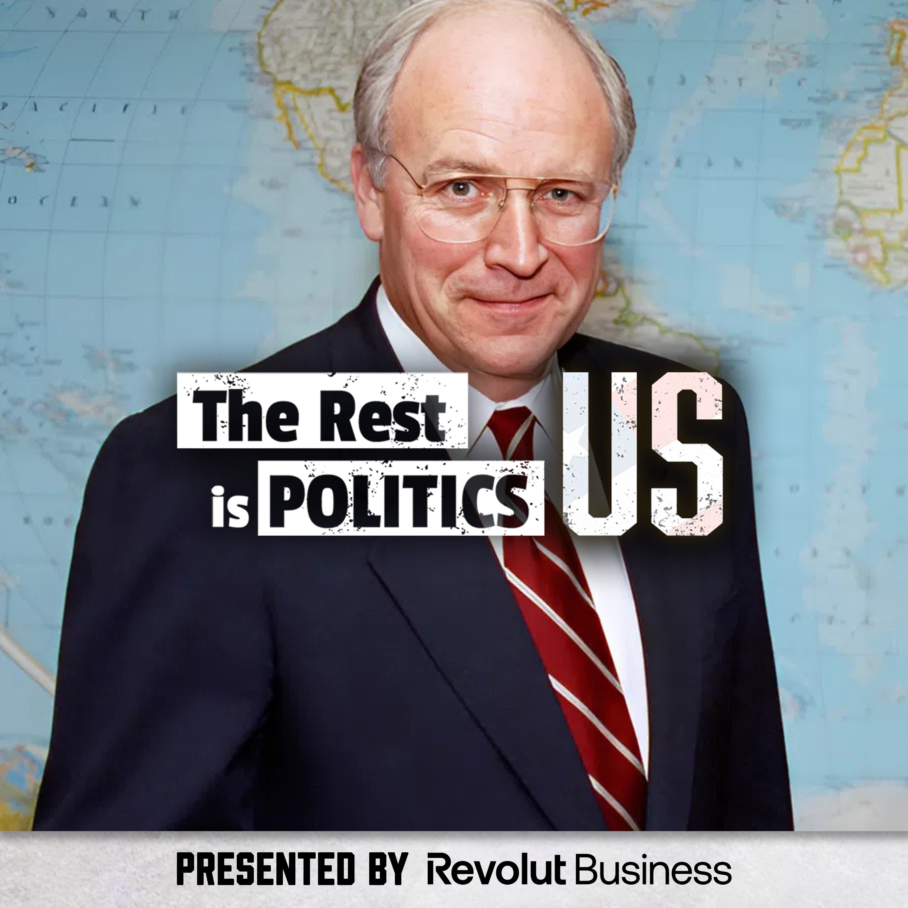 Episode art: 126. Dick Cheney: The Most Controversial Vice President in History?
