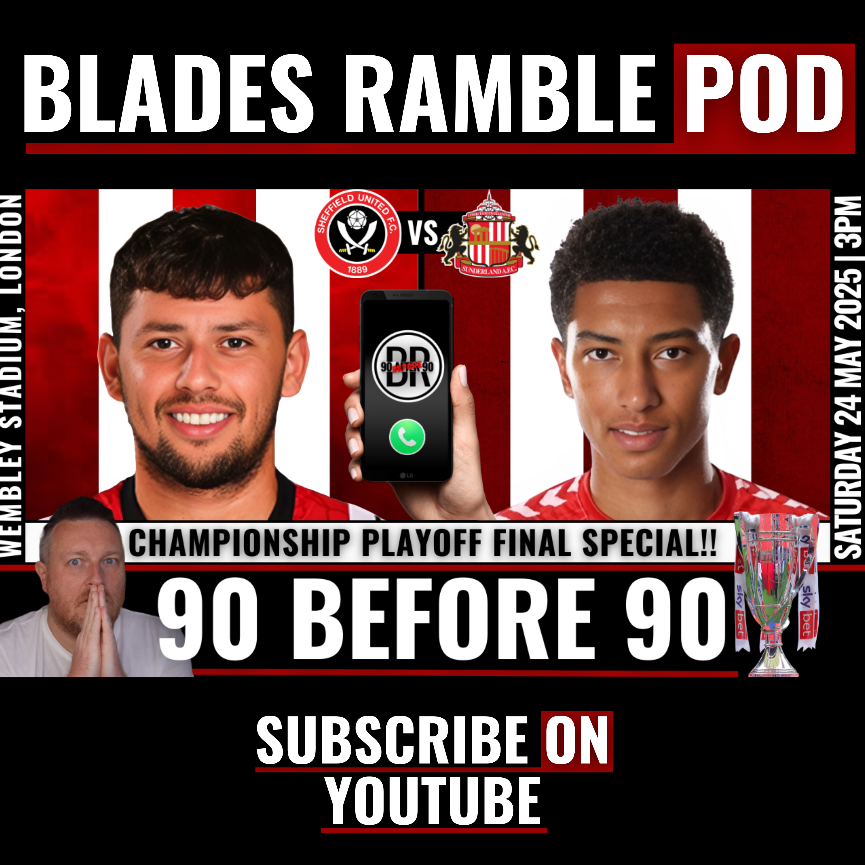 💪🏻⚔️90 BEFORE 90 | THE FINAL, FINAL PREP | SHEFFIELD UNITED vs SUNDERLAND | PLAYOFF FINAL! ⚔️💪🏻