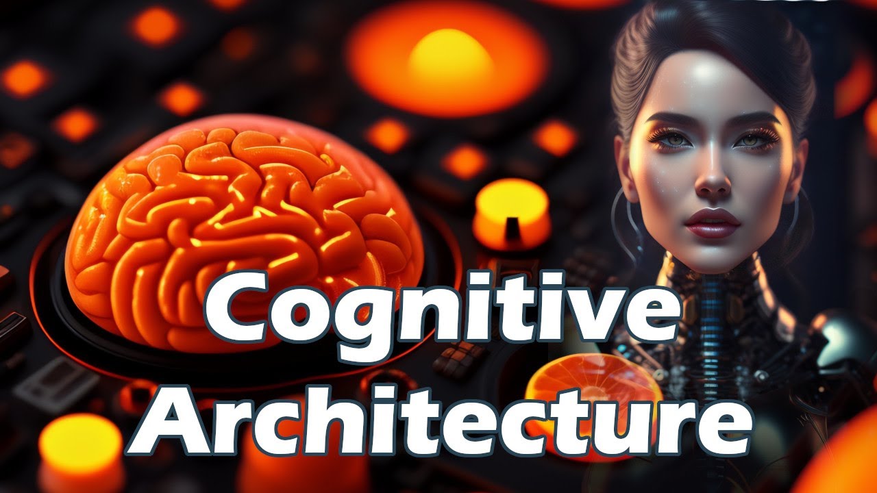 What is a Cognitive Architecture? (Hint: It's a type of AI for robotics and such) | Artificial Intelligence Masterclass