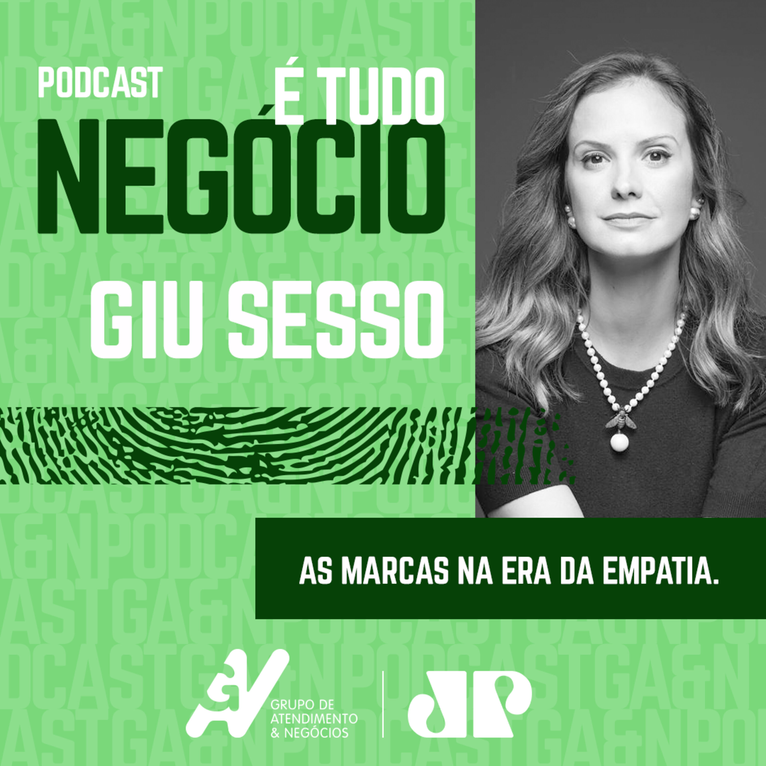 É Tudo Negócio com Giu Sesso