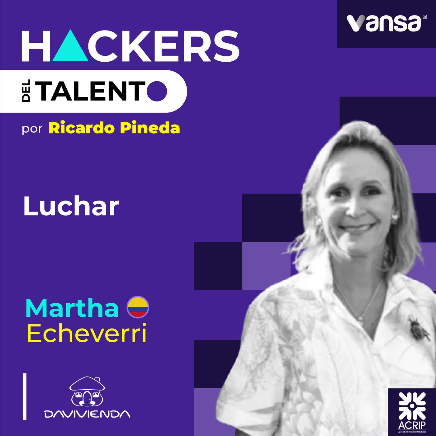 224. Luchar - Martha Luz Echeverri (Davivienda) episode artwork