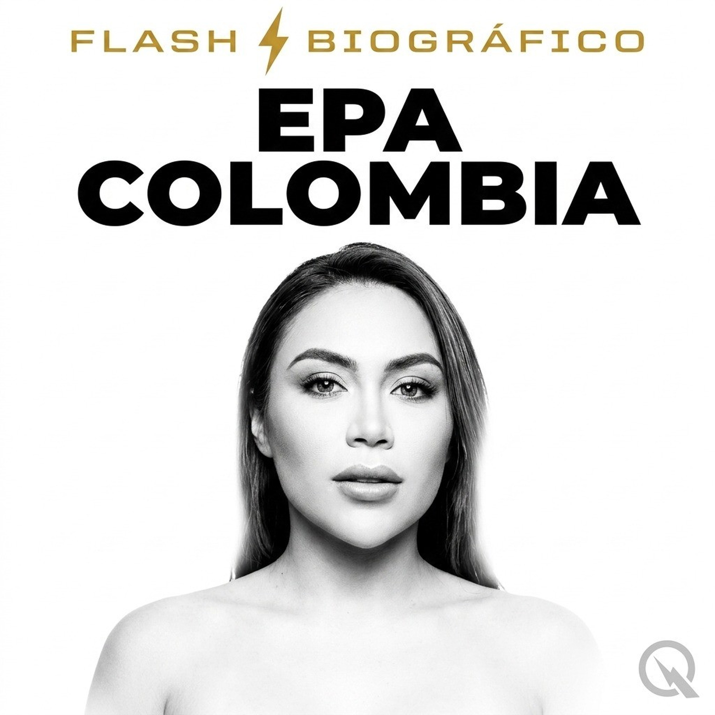 Epa Colombia - Flash Biográfico