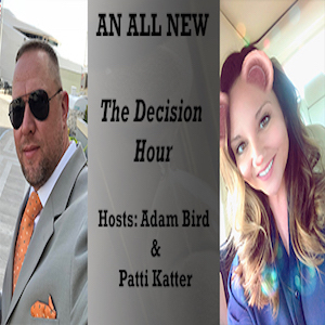 An all NEW The Decision Hour 2018 episode artwork