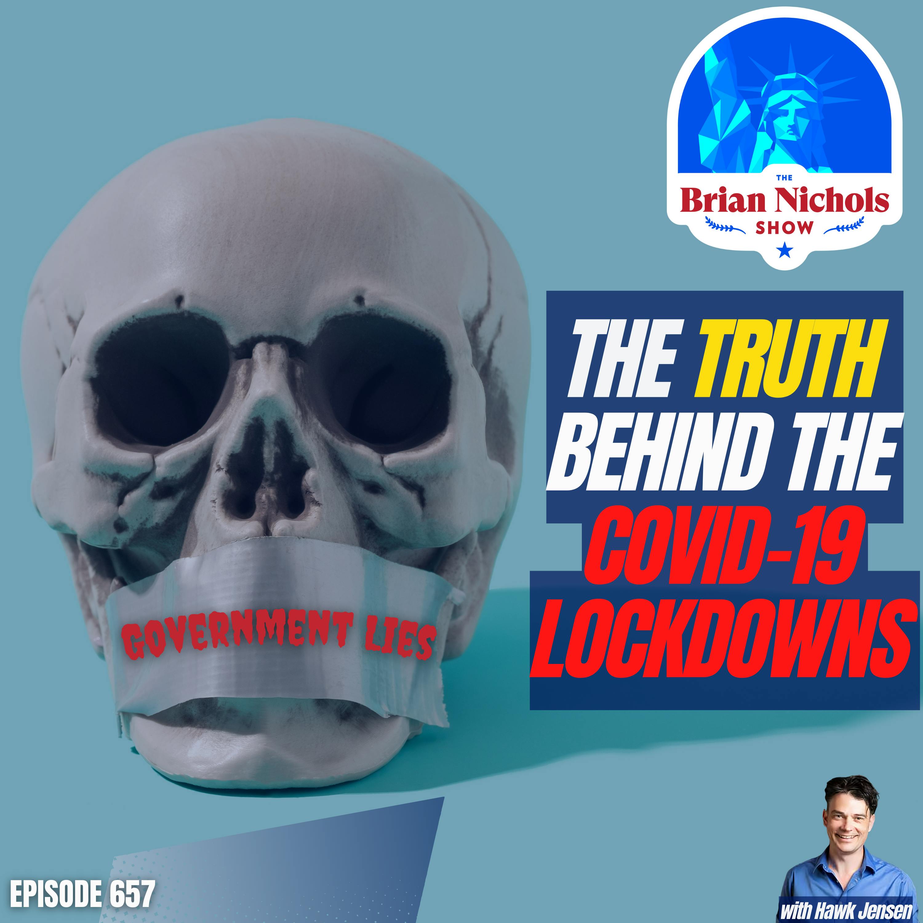 657: Follow the Science - Uncovering Government Censorship & Corruption During COVID-19 Lockdowns Image
