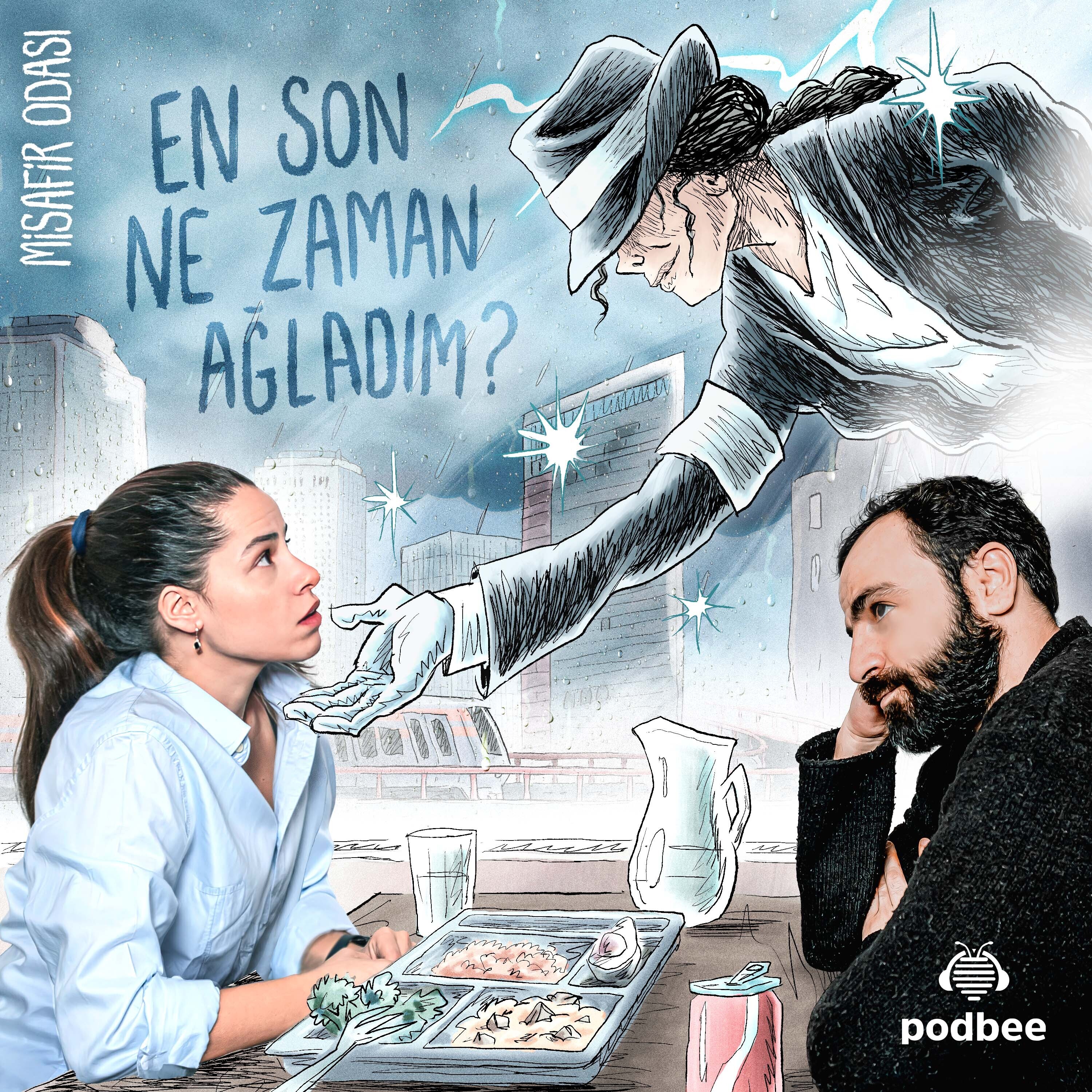 En Son Ne Zaman Ağladım? I Bölüm 1