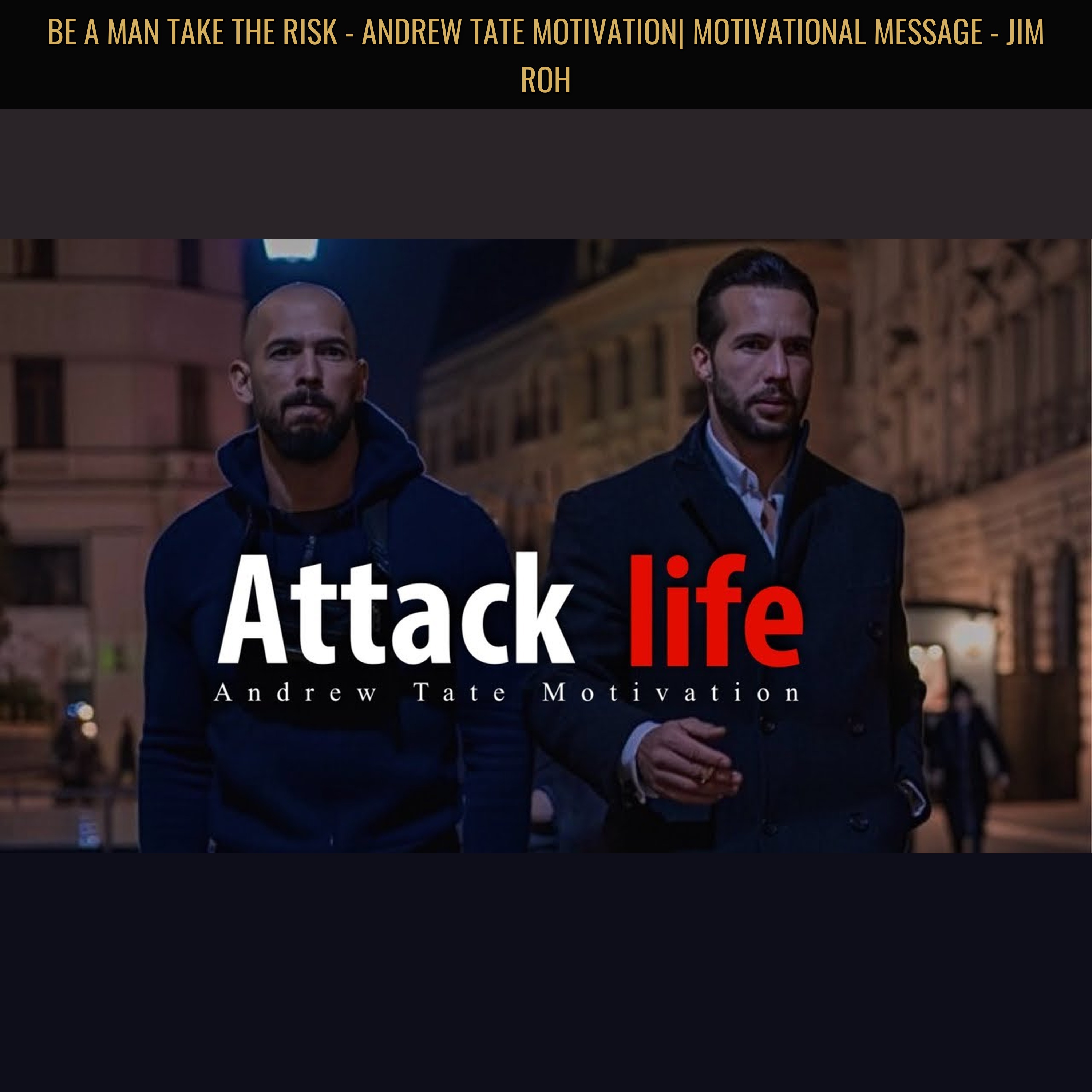 BE A MAN TAKE THE RISK - Andrew Tate Motivation| Motivational Message - Jim Roh