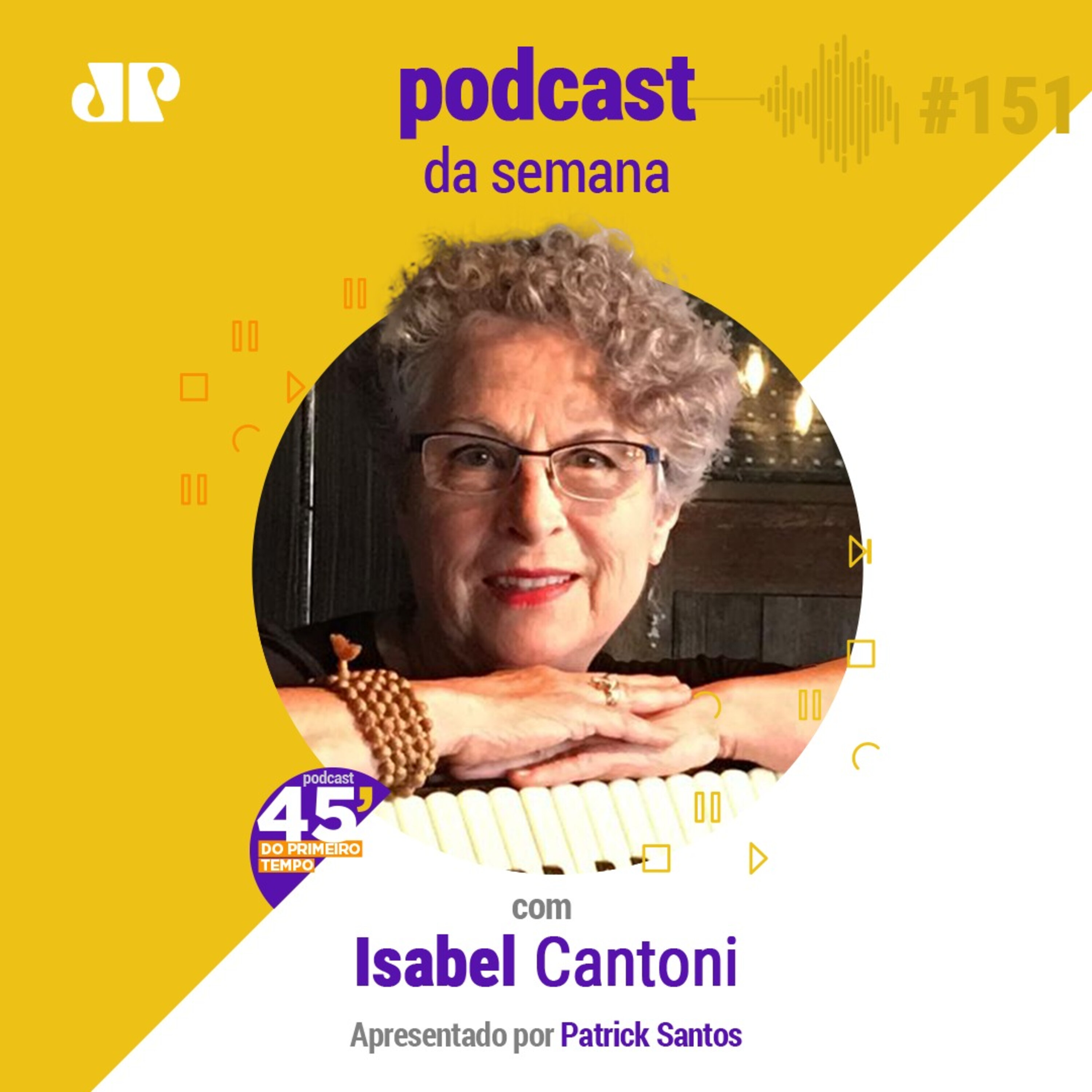 Isabel Cantoni - "A vida nos presenteia a todo momento" episode artwork