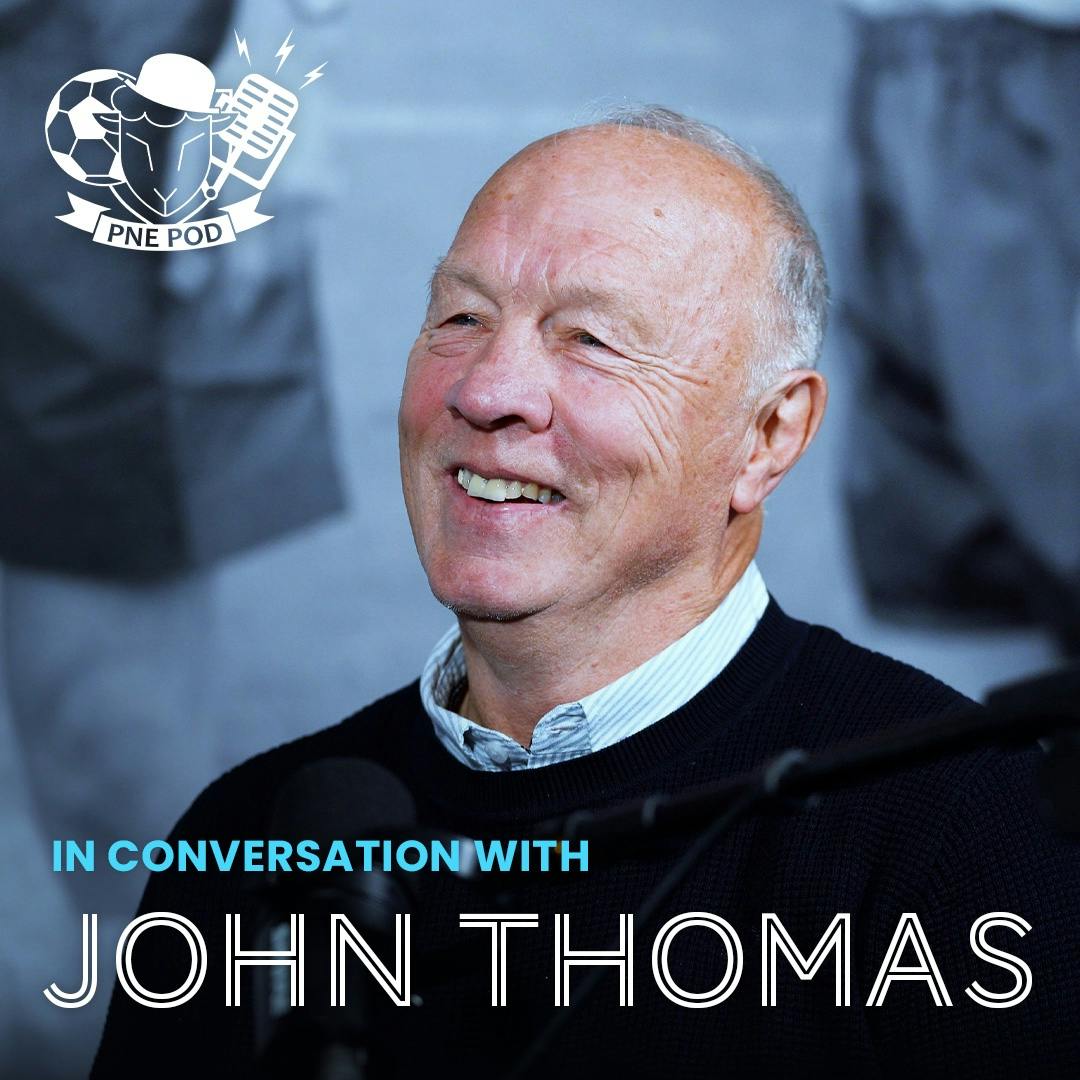 John Thomas: PNE was great for me