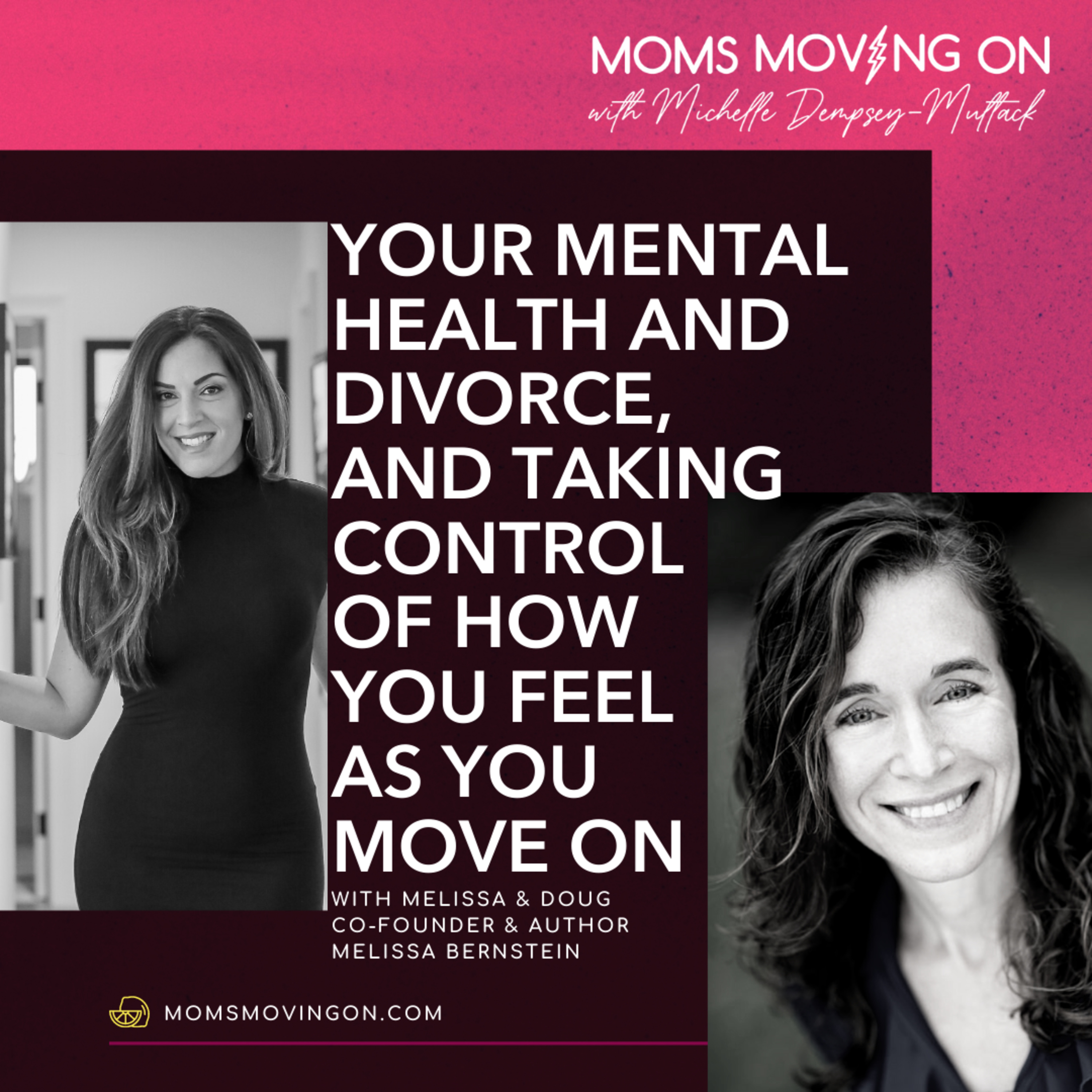 The Moving On Method® Podcast
