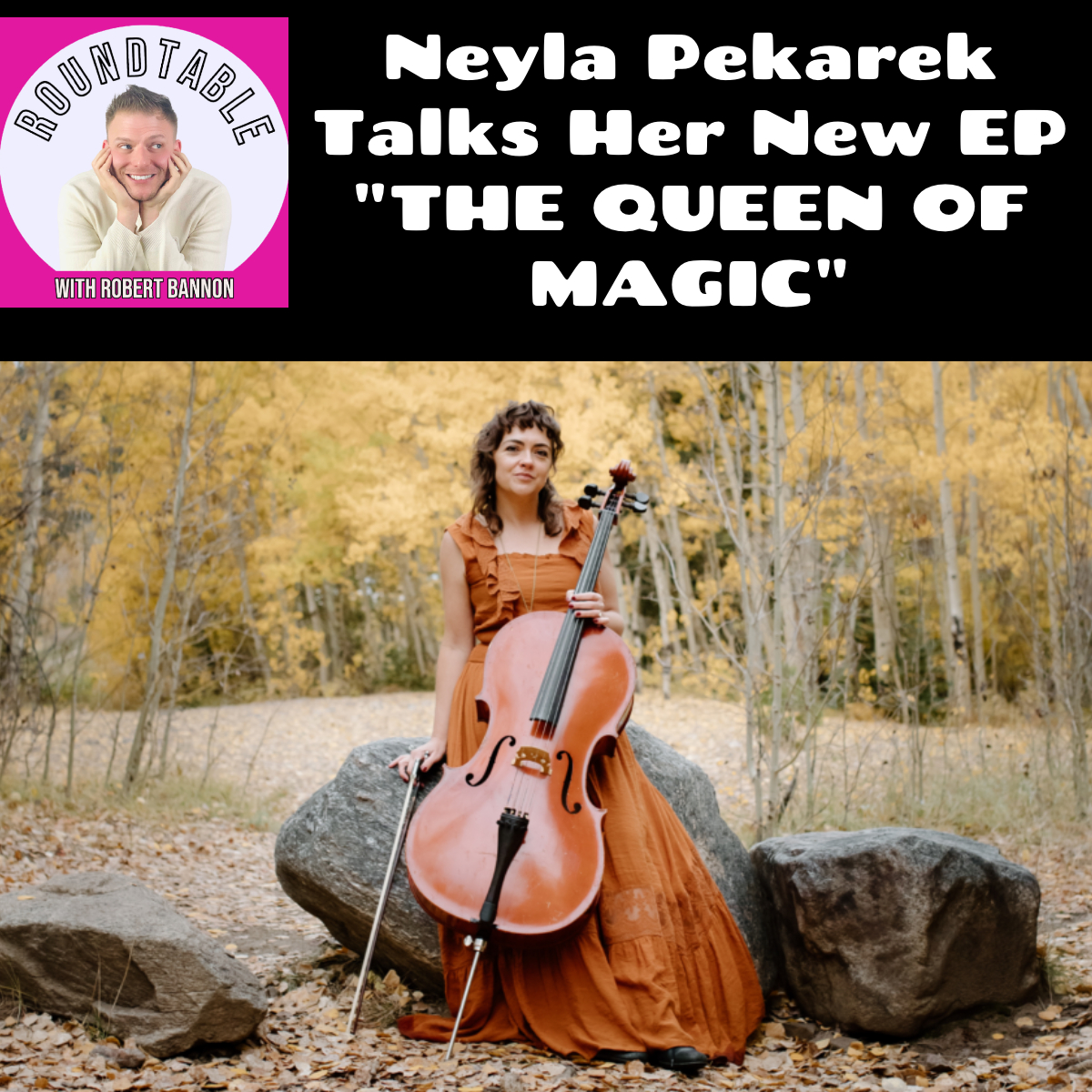 Neyla Pekarek Talks Her New EP "The Queen of Magic"