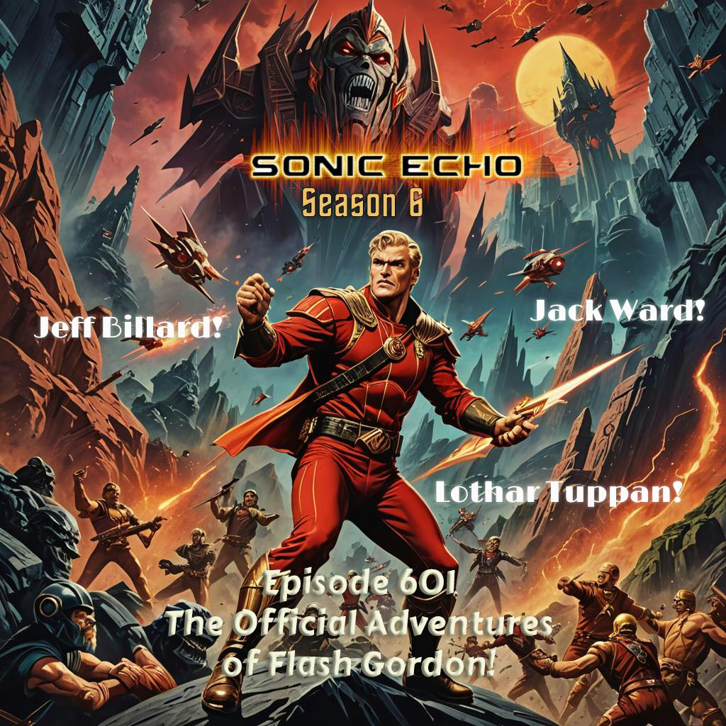 Sonic Echo: 601 Sci Fi: The Official Adventures of Flash Gordon(042824)