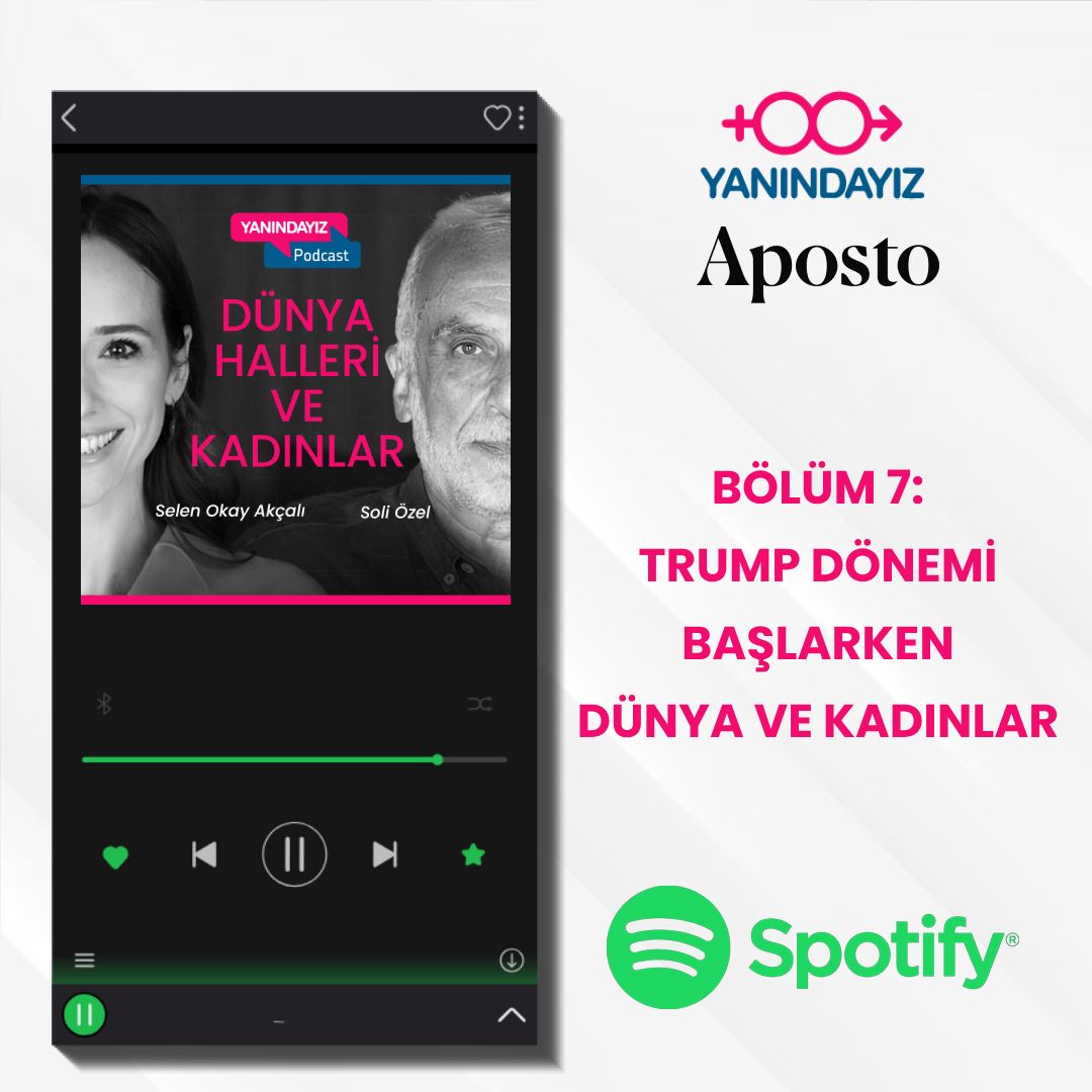 Yanındayız: Trump dönemi başlarken dünya ve kadınlar