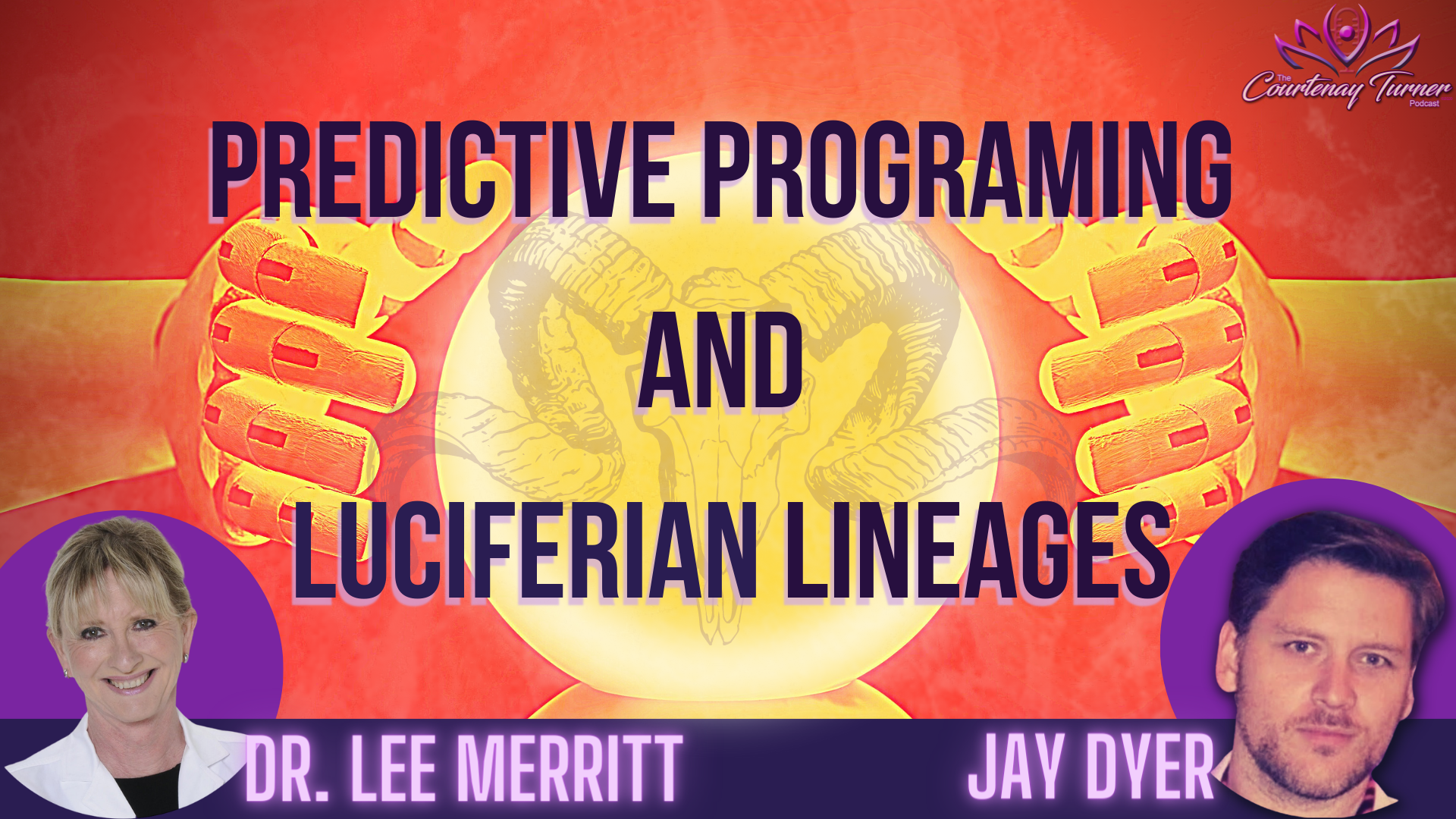 Predictive Programming & Luciferian Lineages w/ Jay Dyer & Dr. Lee Merritt | The Courtenay Turner Podcast