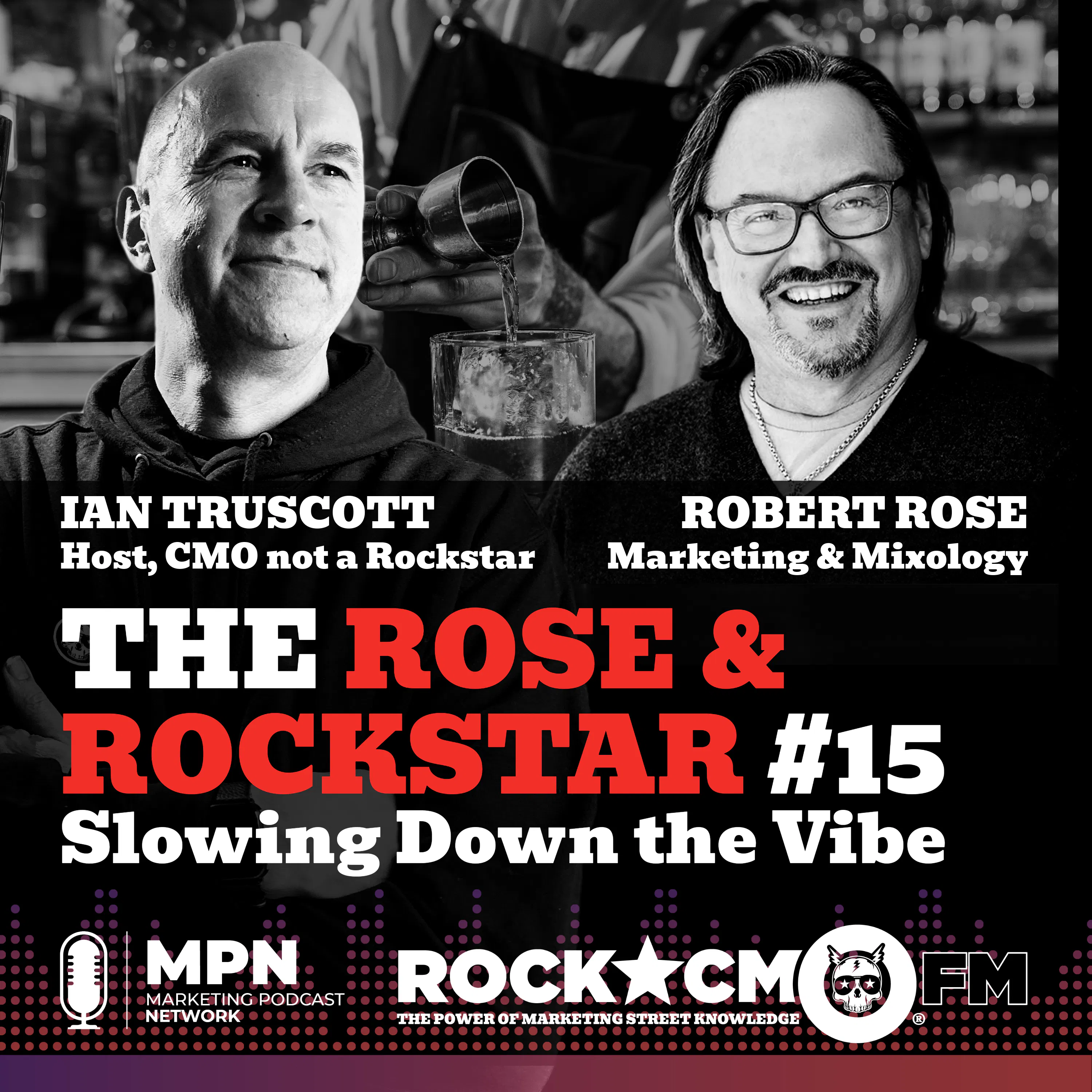 The Rose & Rockstar: Slowing Down the Vibe