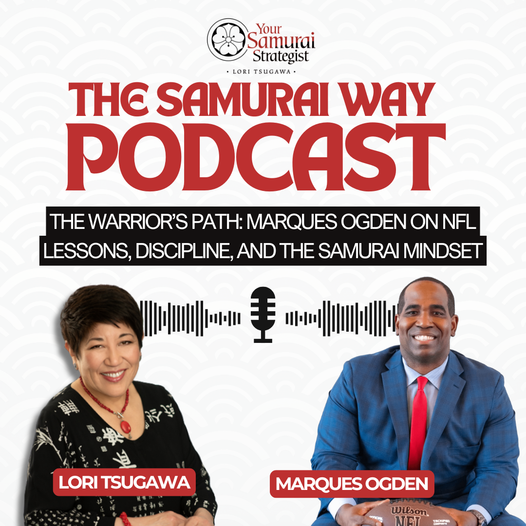 The Samurai Way: Mastering Business & Life with Samurai Wisdom