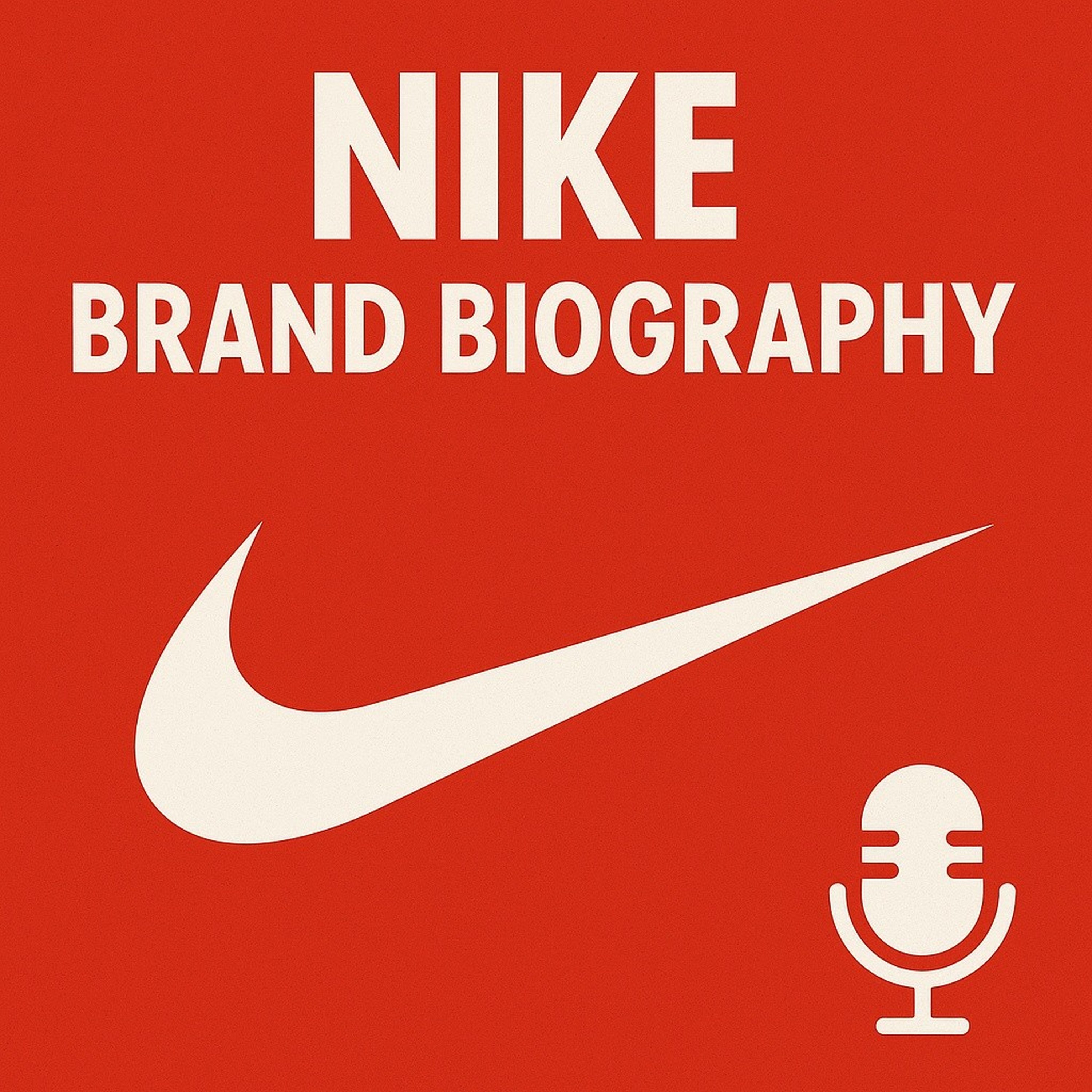 Nike  - Brand Biography
