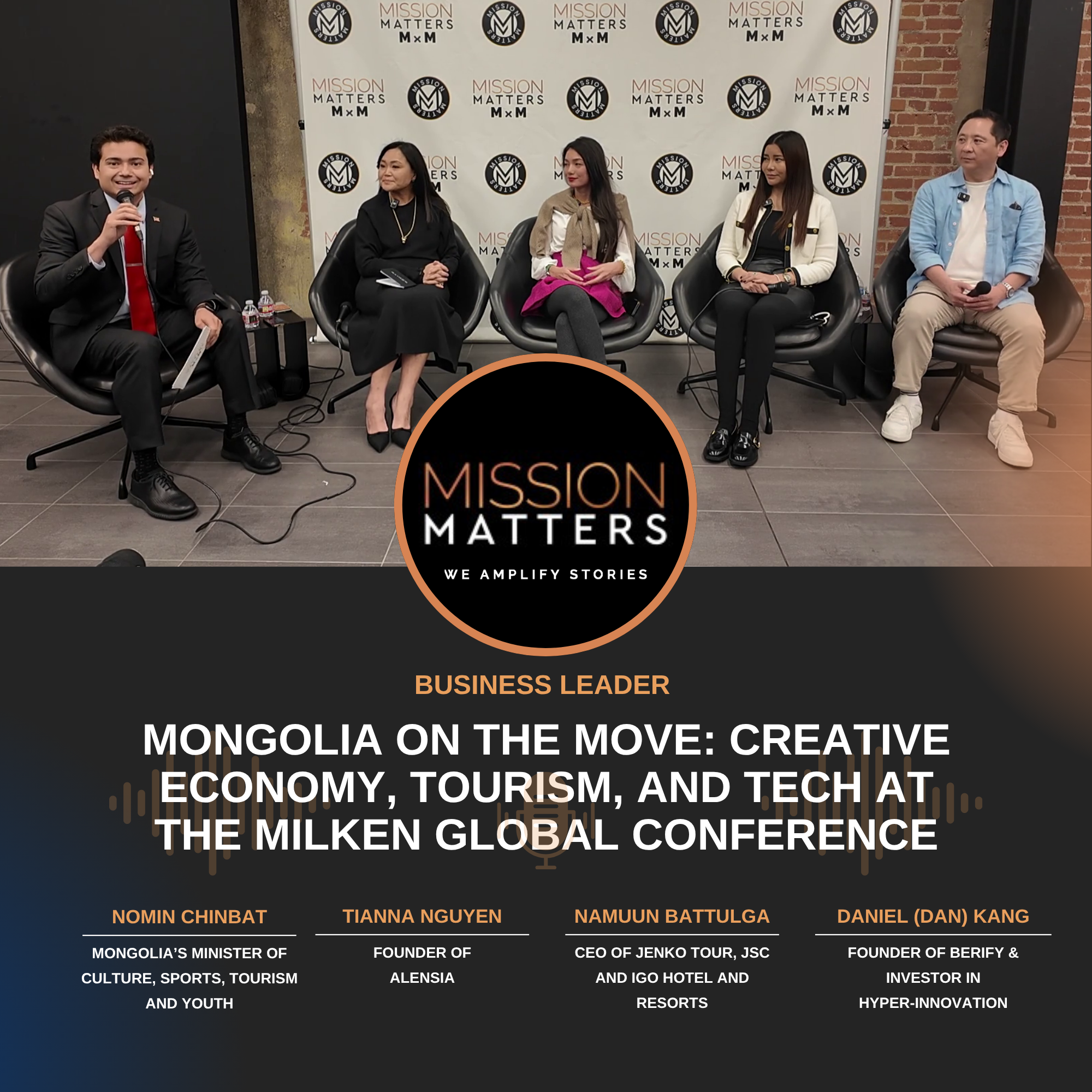 Mongolia on the Move: Creative Economy, Tourism, and Tech at the Milken Global Conference