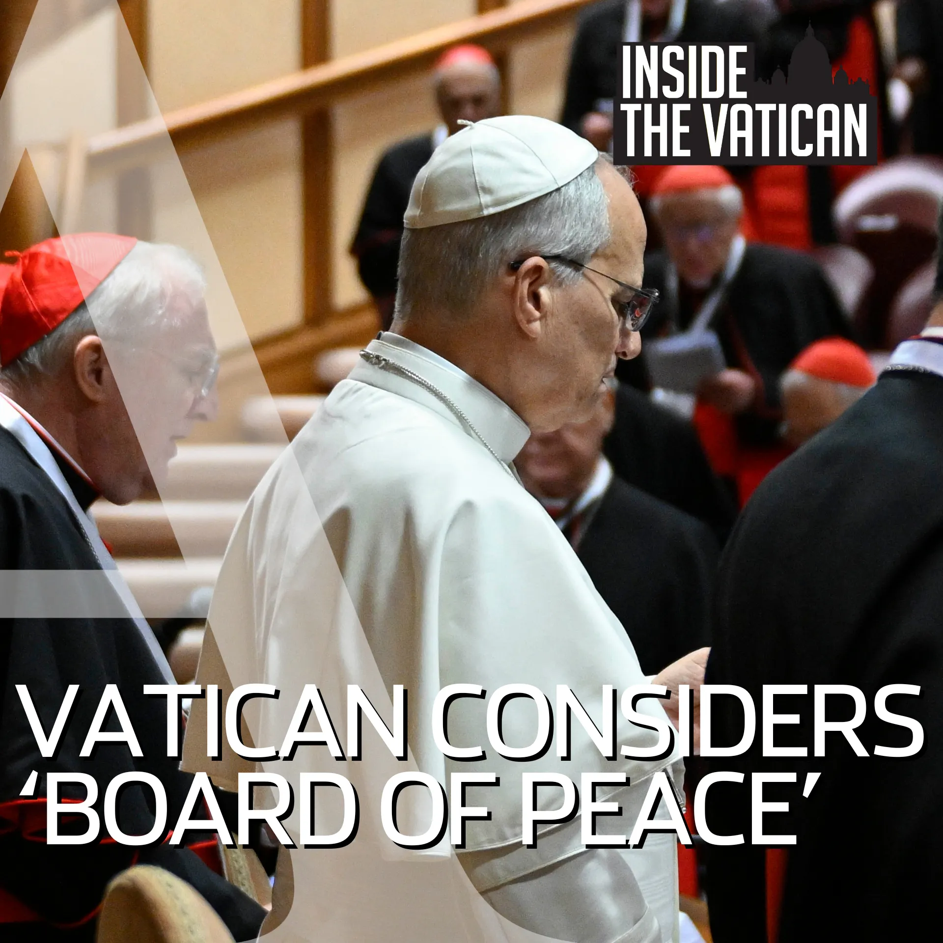 How the Vatican is thinking about Trump’s ‘Board of Peace’ invitation episode artwork
