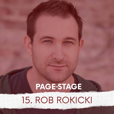 15 - Rob Rokicki, Composer/Lyricist