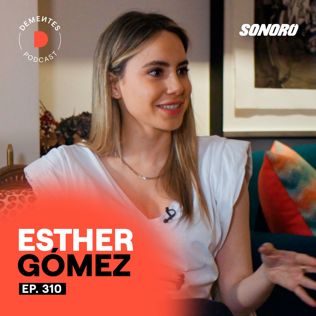 Saberte vender, conseguir clientes y permitirse fallar de vez en cuando | Esther Gómez | 310