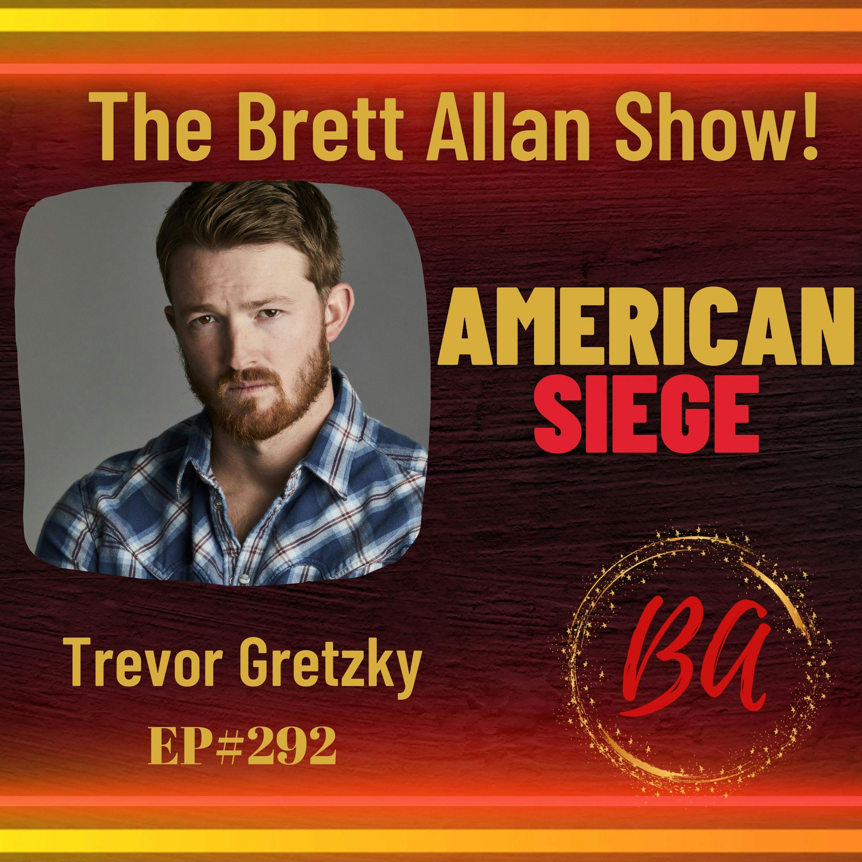 Actor Trevor Gretzky Talks About His New Film "American Siege" | Available Everywhere to Stream Image