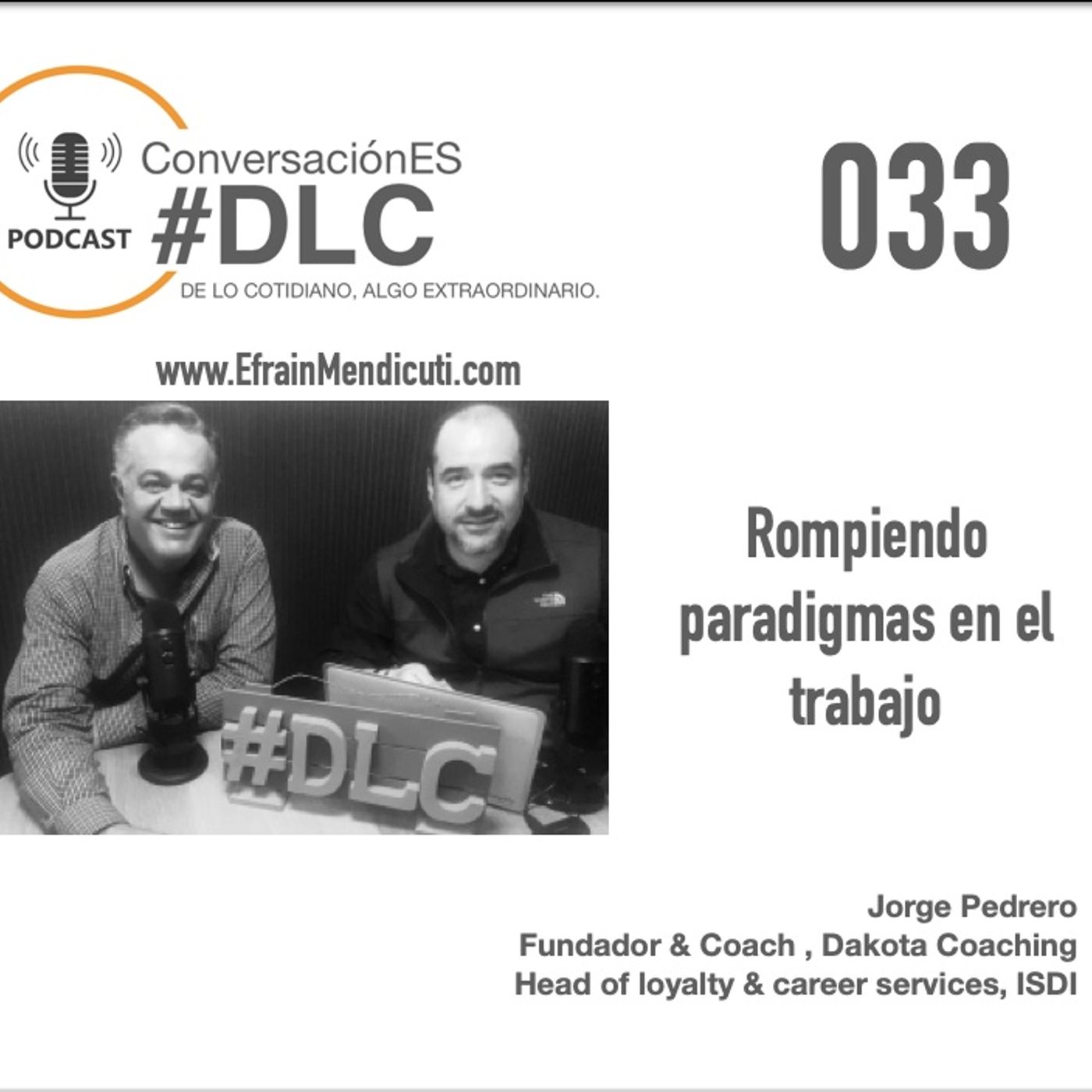 EntreMentorES #DLC 033 con Jorge Pedrero episode artwork