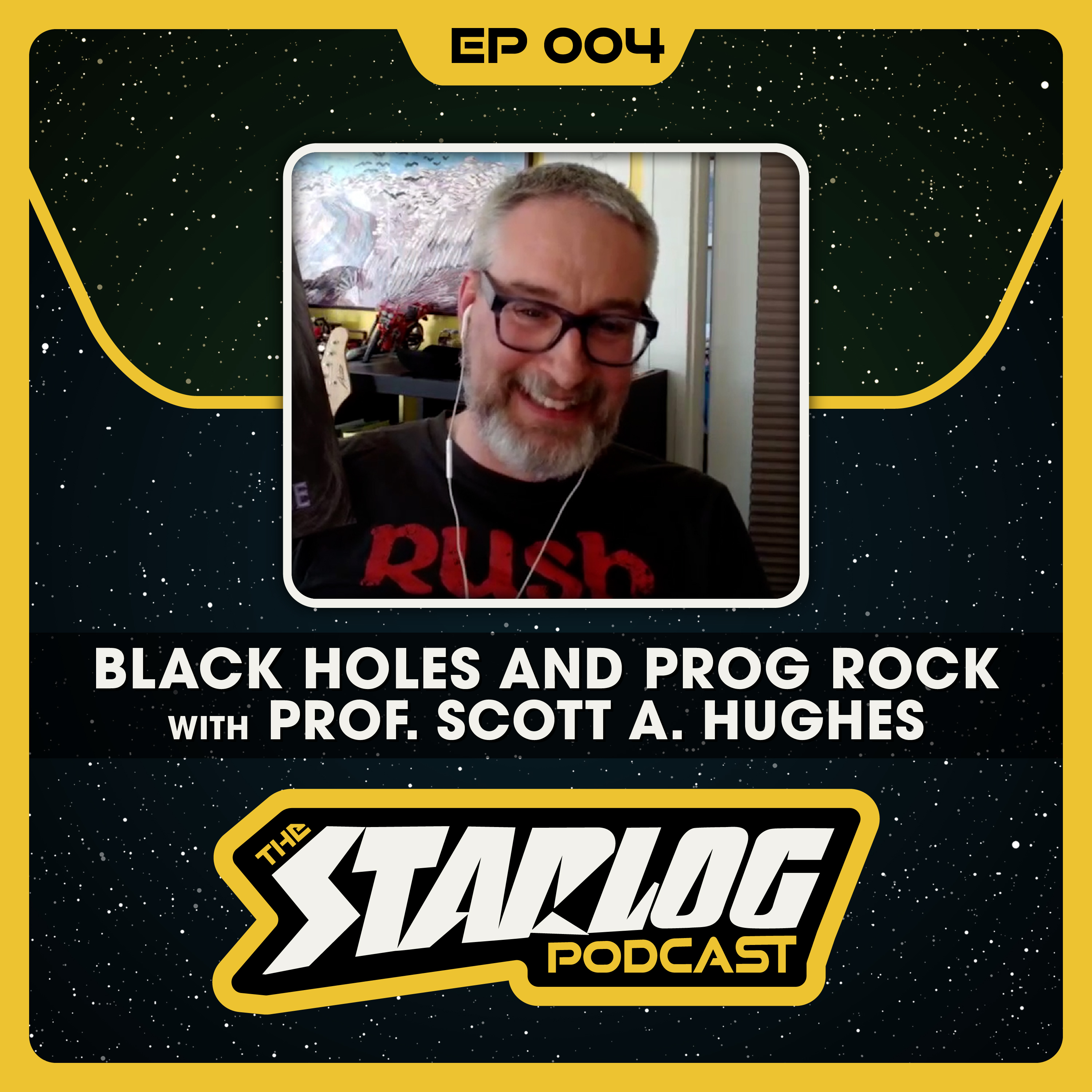 004 - Black Holes and Prog Rock with Prof. Scott A. Hughes episode artwork