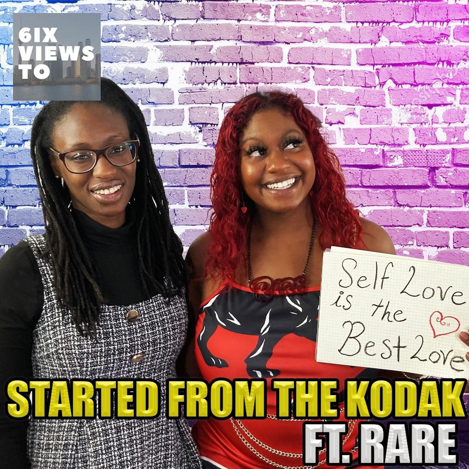 Started From The Kodak ft Rare | 6ix Views Conversations episode artwork