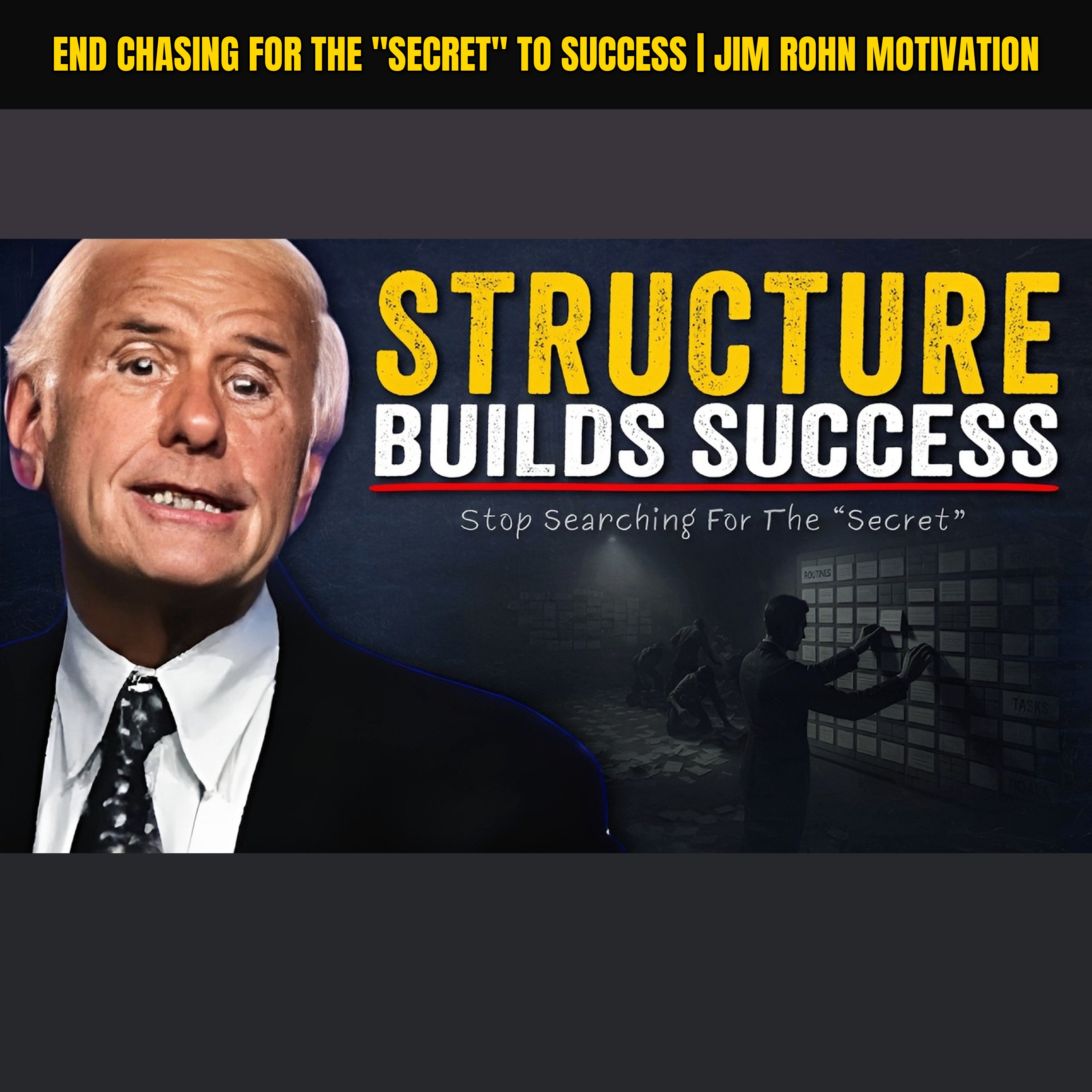 End Chasing for The "Secret" to Success | Jim Rohn Motivation