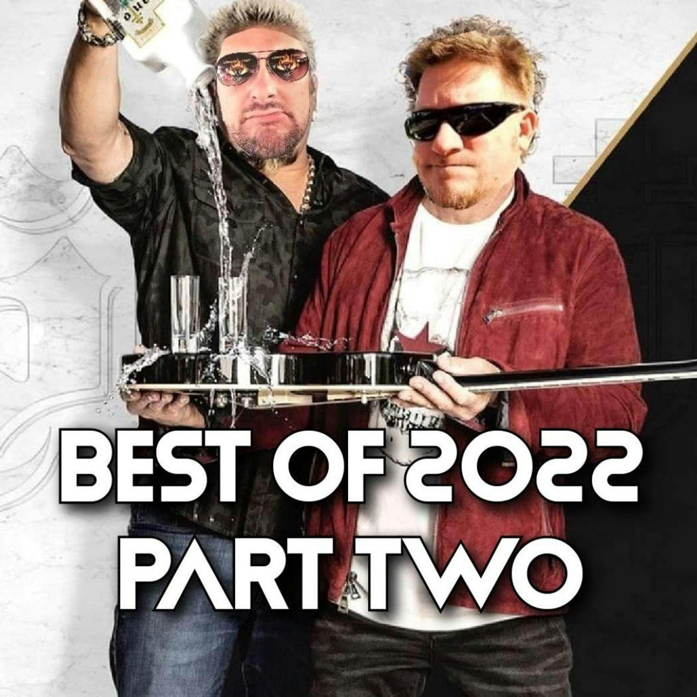The Best of Cobras & Fire 2022 Part Two