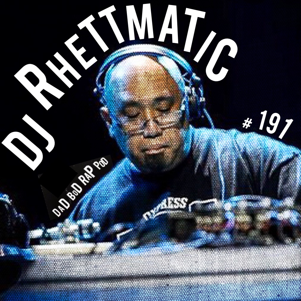 Episode 191- Tables They Turn Sometimes with guest Rhettmatic episode artwork